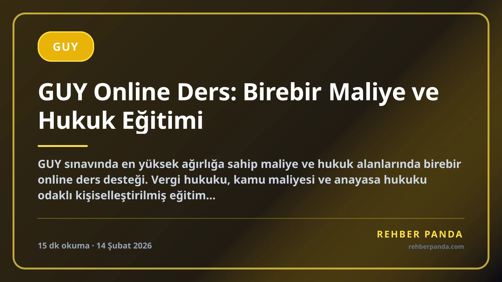GUY Online Ders: Birebir Maliye ve Hukuk Eğitimi