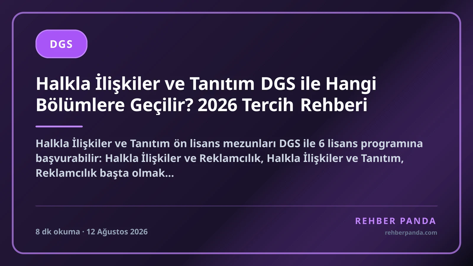 Halkla İlişkiler ve Tanıtım DGS ile Hangi Bölümlere Geçilir? 2026 Tercih Rehberi