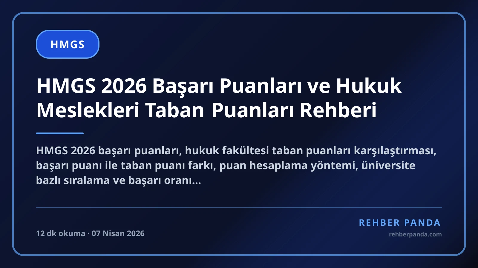 HMGS 2026 Başarı Puanları ve Hukuk Meslekleri Taban Puanları Rehberi