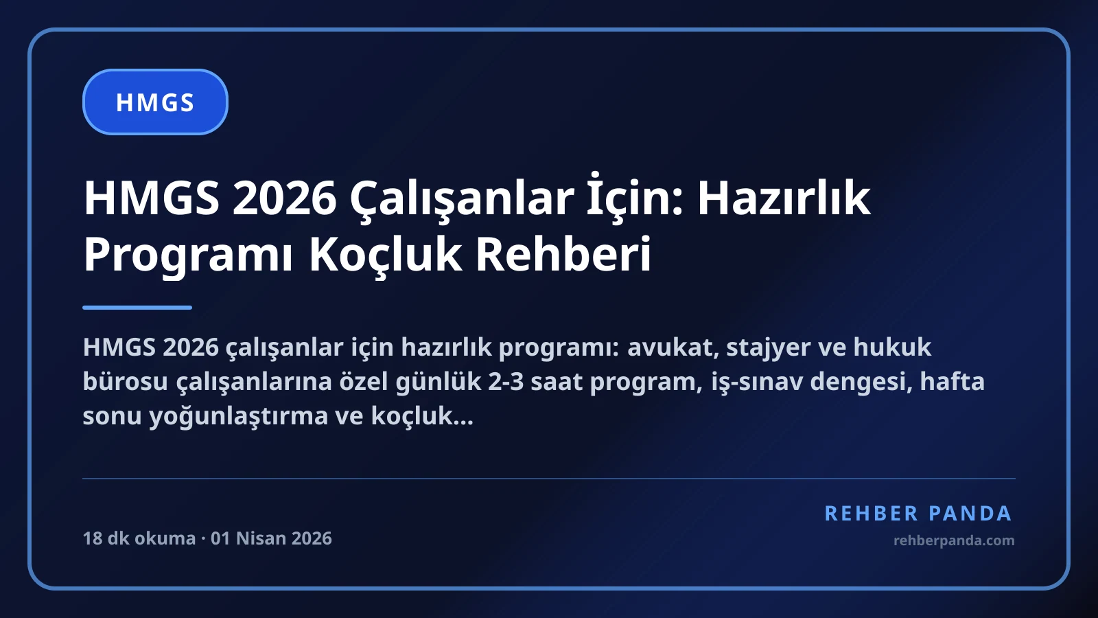 HMGS 2026 Çalışanlar İçin: Hazırlık Programı Koçluk Rehberi