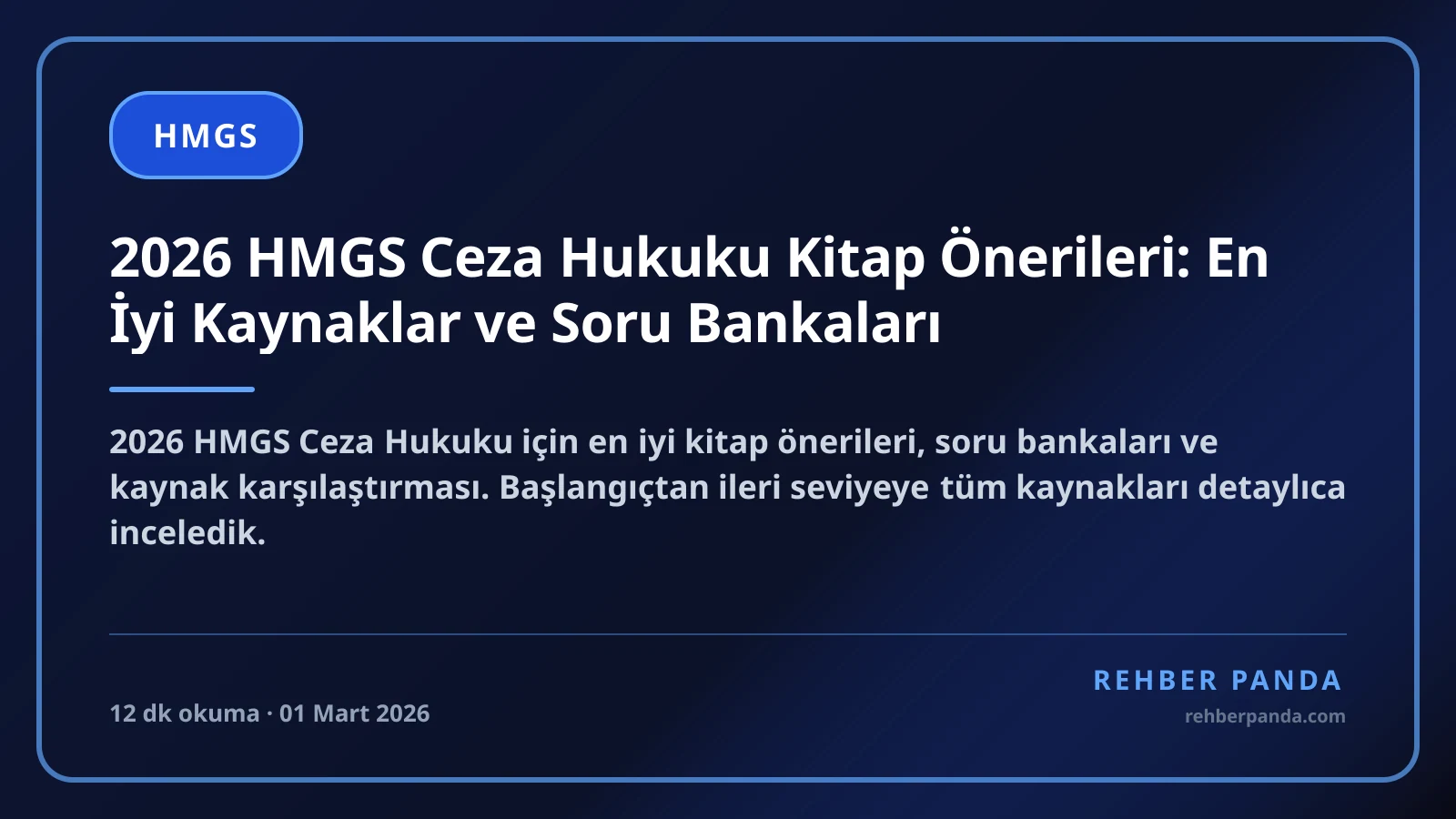 2026 HMGS Ceza Hukuku Kitap Önerileri: En İyi Kaynaklar ve Soru Bankaları