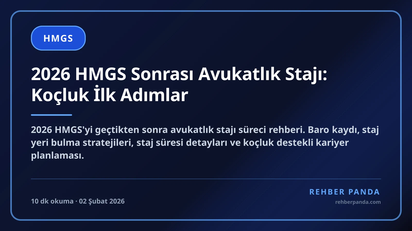 2026 HMGS Sonrası Avukatlık Stajı: Koçluk İlk Adımlar