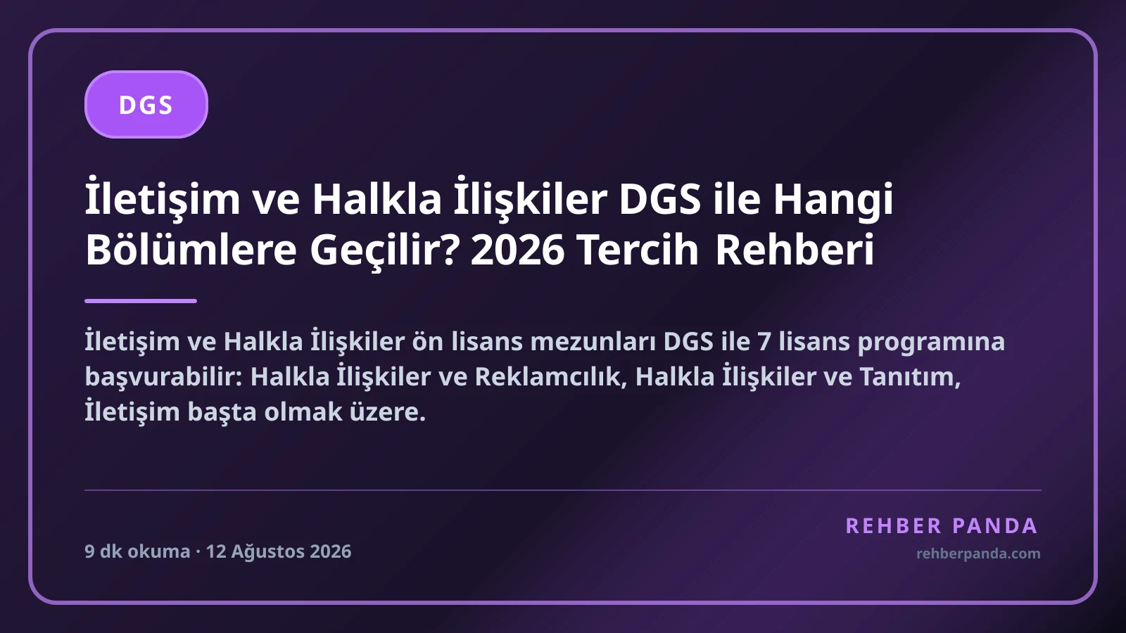 İletişim ve Halkla İlişkiler DGS ile Hangi Bölümlere Geçilir? 2026 Tercih Rehberi