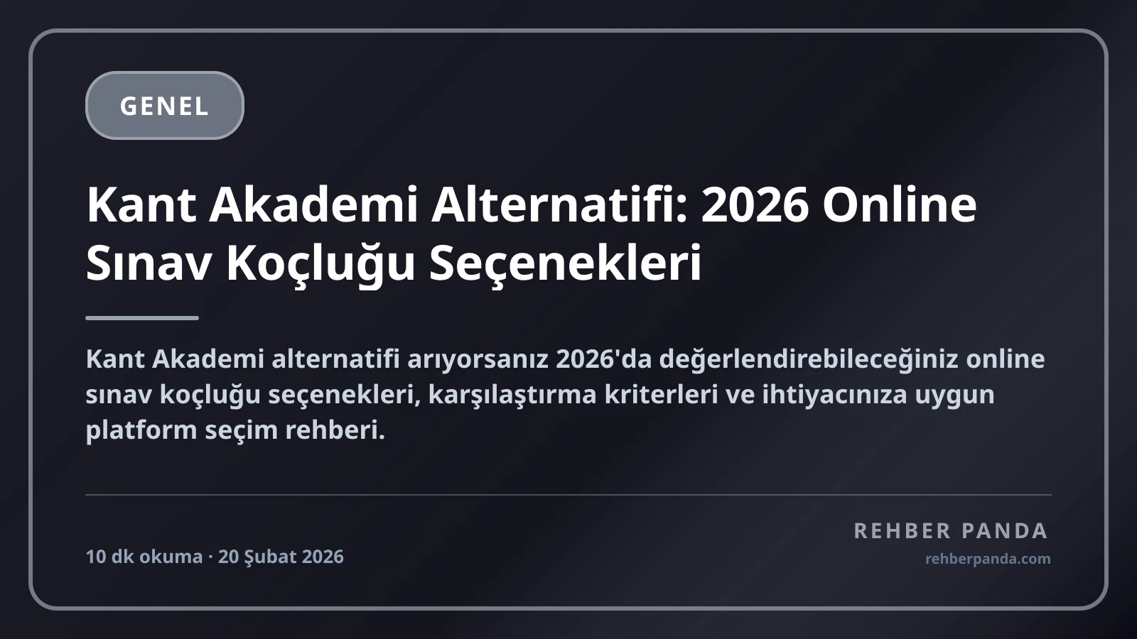 Kant Akademi Alternatifi: 2026 Online Sınav Koçluğu Seçenekleri