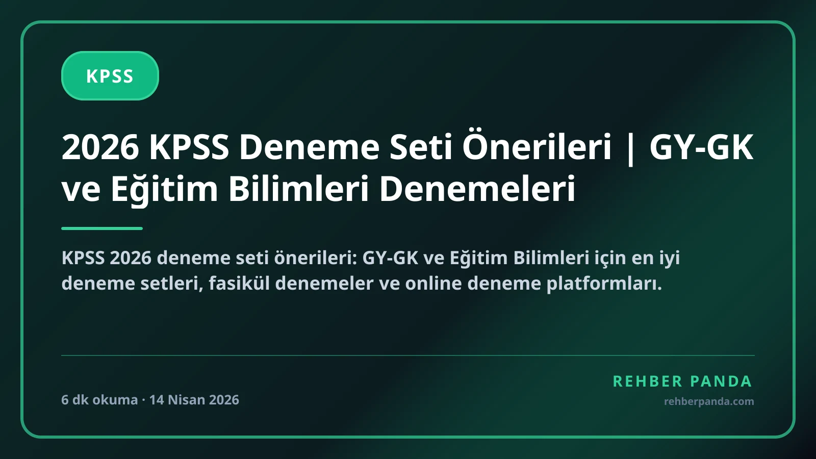 2026 KPSS Deneme Seti Önerileri | GY-GK ve Eğitim Bilimleri Denemeleri
