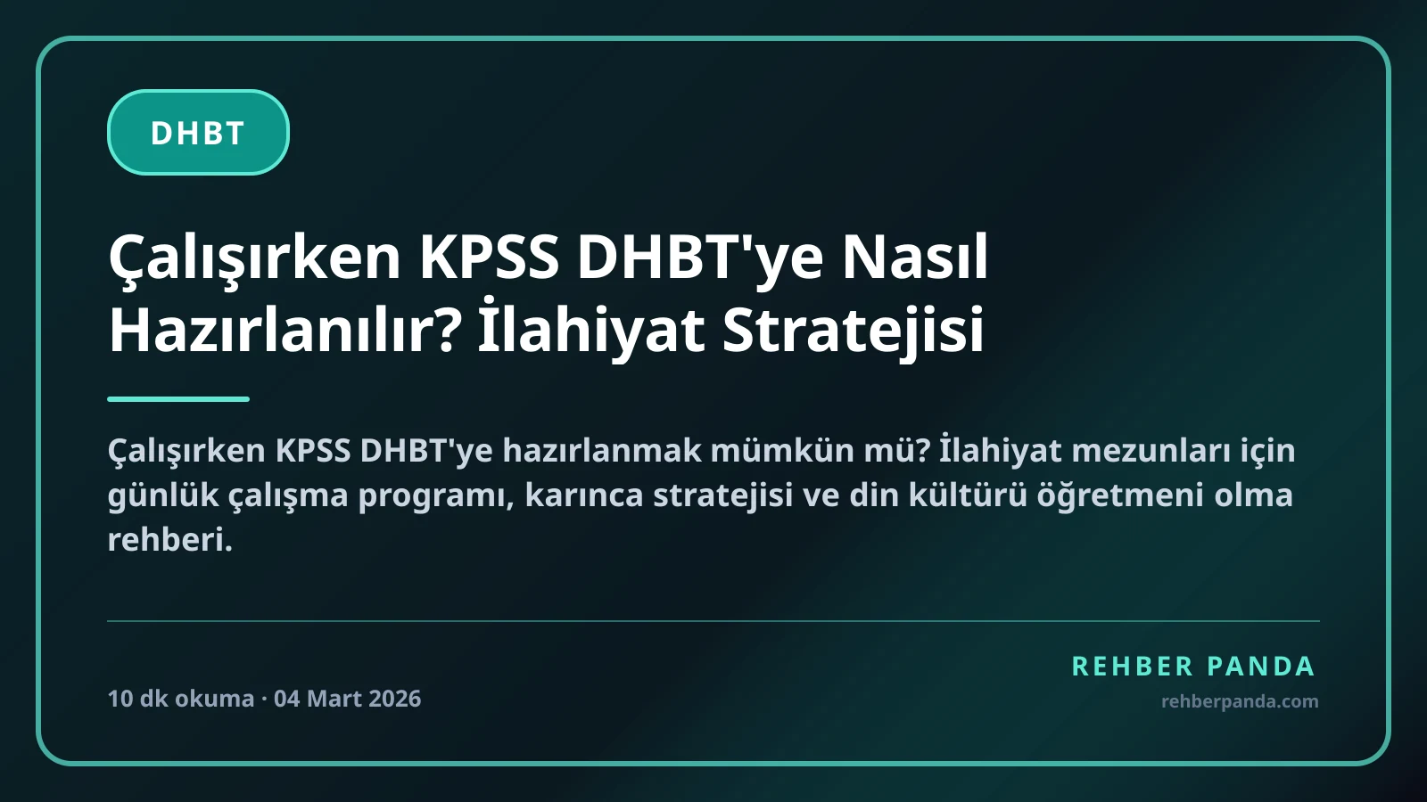 Çalışırken KPSS DHBT'ye Nasıl Hazırlanılır? İlahiyat Stratejisi