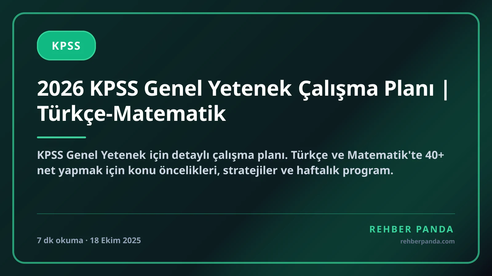 2026 KPSS Genel Yetenek Çalışma Planı | Türkçe-Matematik