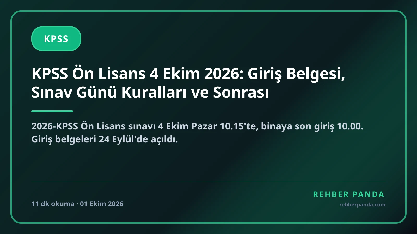 KPSS Ön Lisans 4 Ekim 2026: Giriş Belgesi, Sınav Günü Kuralları ve Sonrası