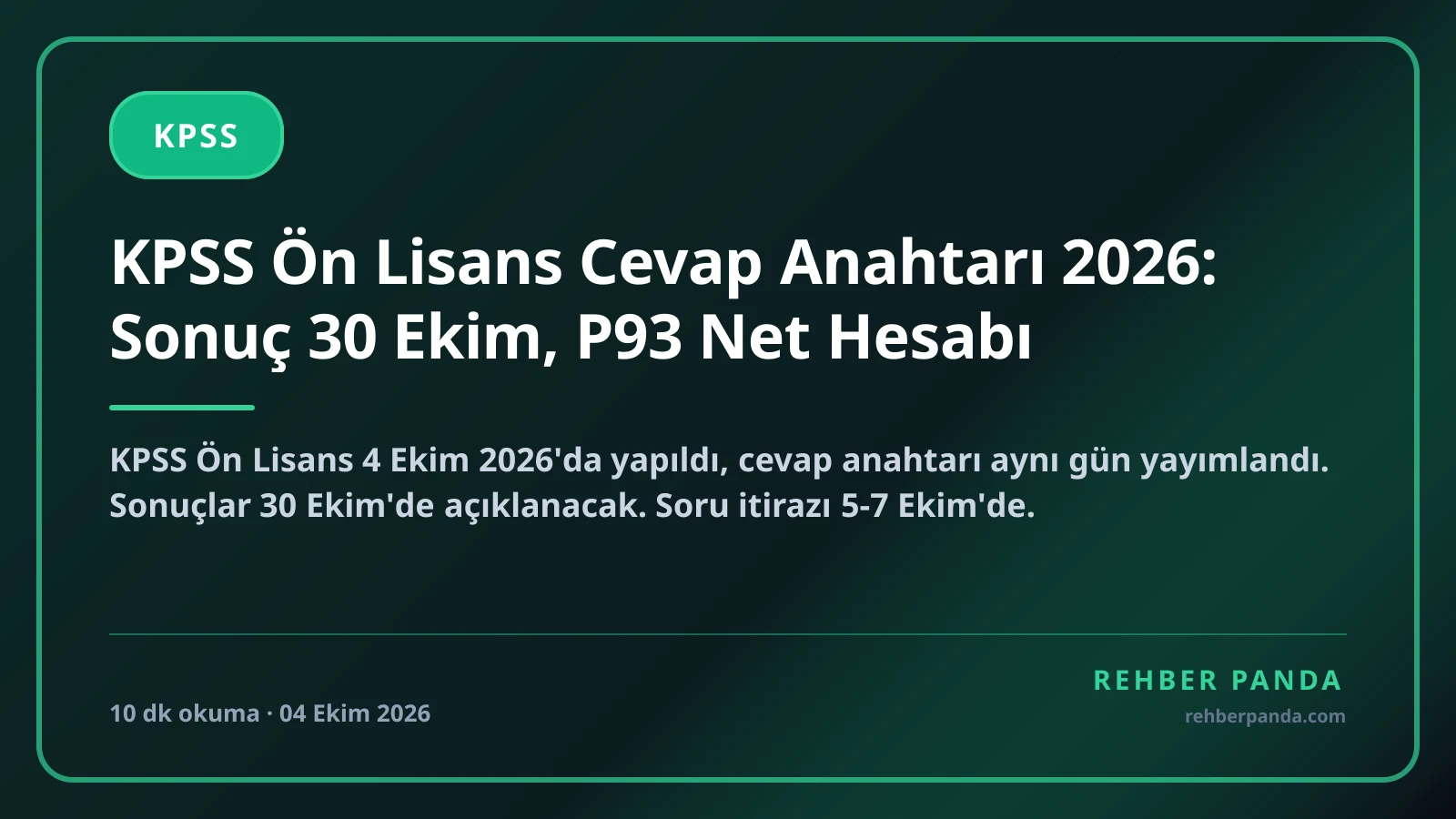 KPSS Ön Lisans Cevap Anahtarı 2026: Sonuç 30 Ekim, P93 Net Hesabı