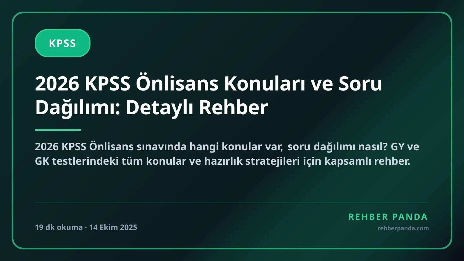 2026 KPSS Önlisans Konuları ve Soru Dağılımı: Detaylı Rehber