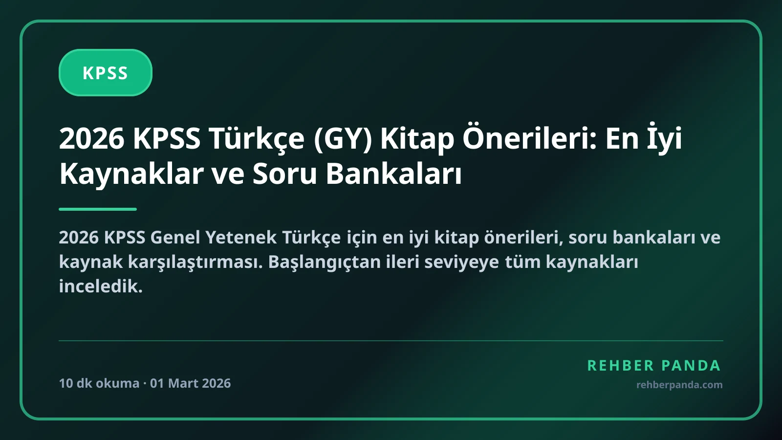 2026 KPSS Türkçe (GY) Kitap Önerileri: En İyi Kaynaklar ve Soru Bankaları