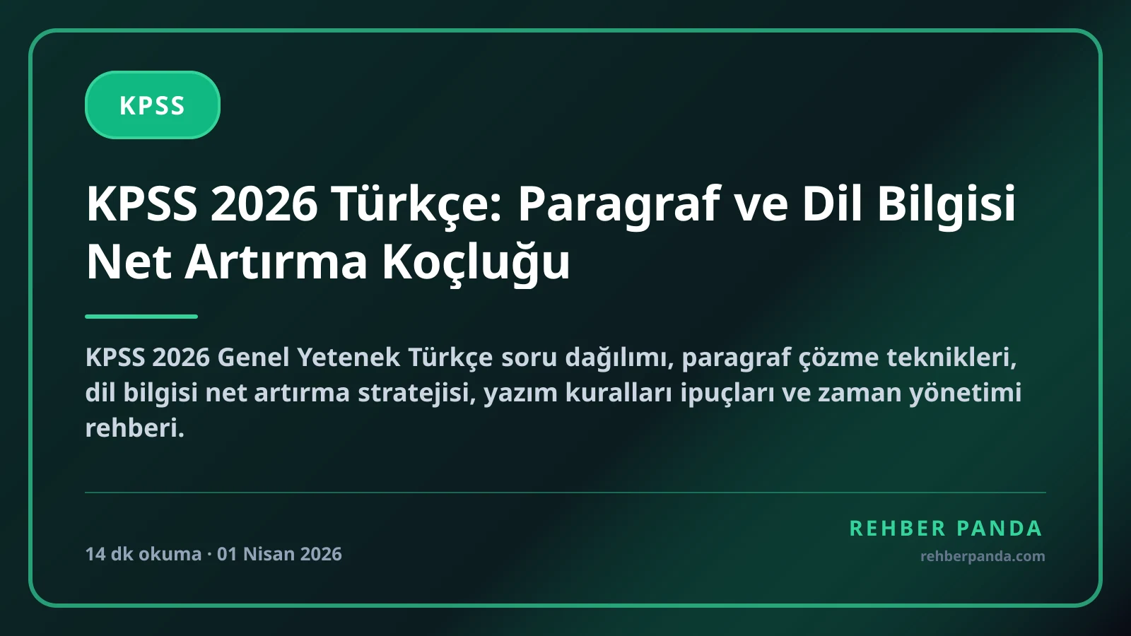 KPSS 2026 Türkçe: Paragraf ve Dil Bilgisi Net Artırma Koçluğu