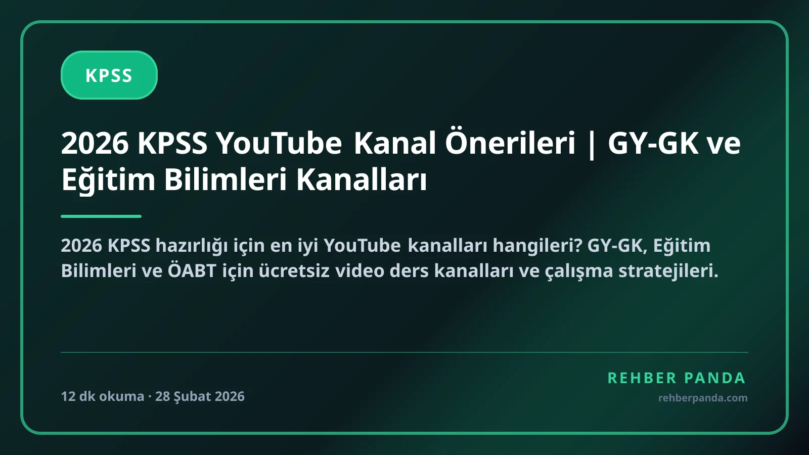 2026 KPSS YouTube Kanal Önerileri | GY-GK ve Eğitim Bilimleri Kanalları
