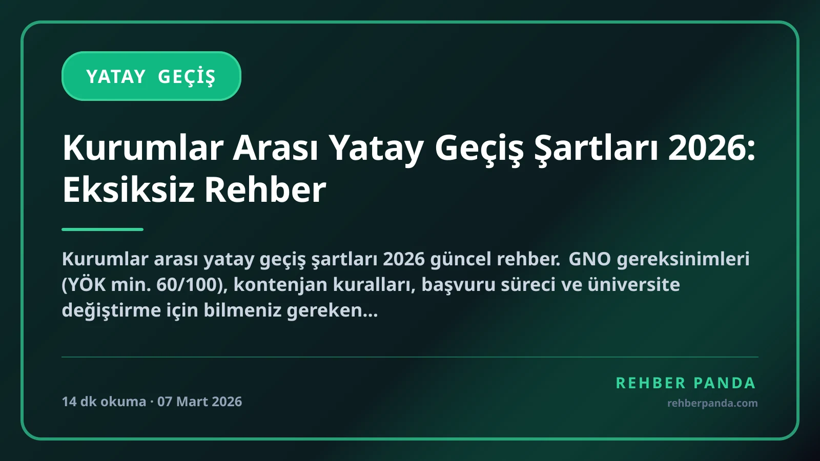 Kurumlar Arası Yatay Geçiş Şartları 2026: Eksiksiz Rehber