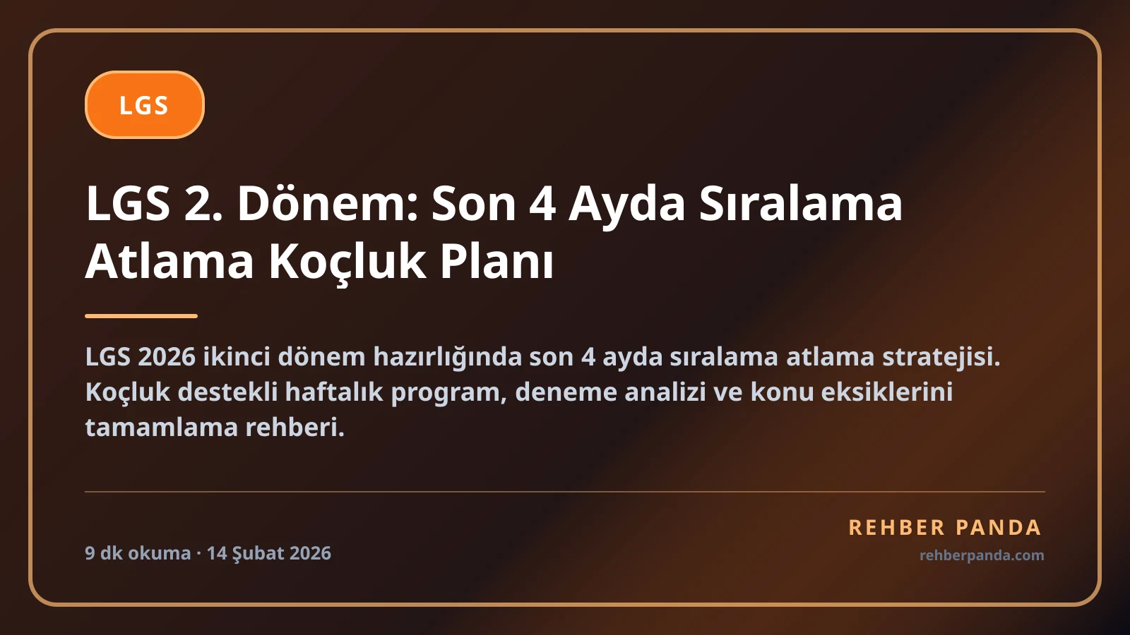 LGS 2. Dönem: Son 4 Ayda Sıralama Atlama Koçluk Planı