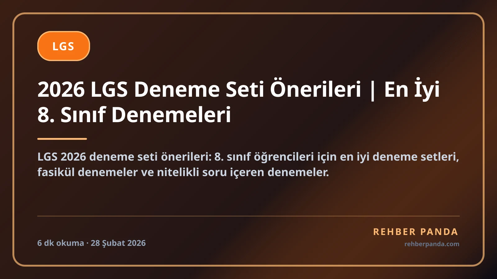 2026 LGS Deneme Seti Önerileri | En İyi 8. Sınıf Denemeleri