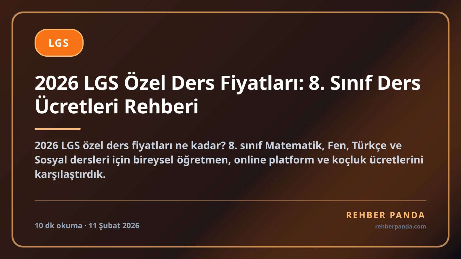 2026 LGS Özel Ders Fiyatları: 8. Sınıf Ders Ücretleri Rehberi