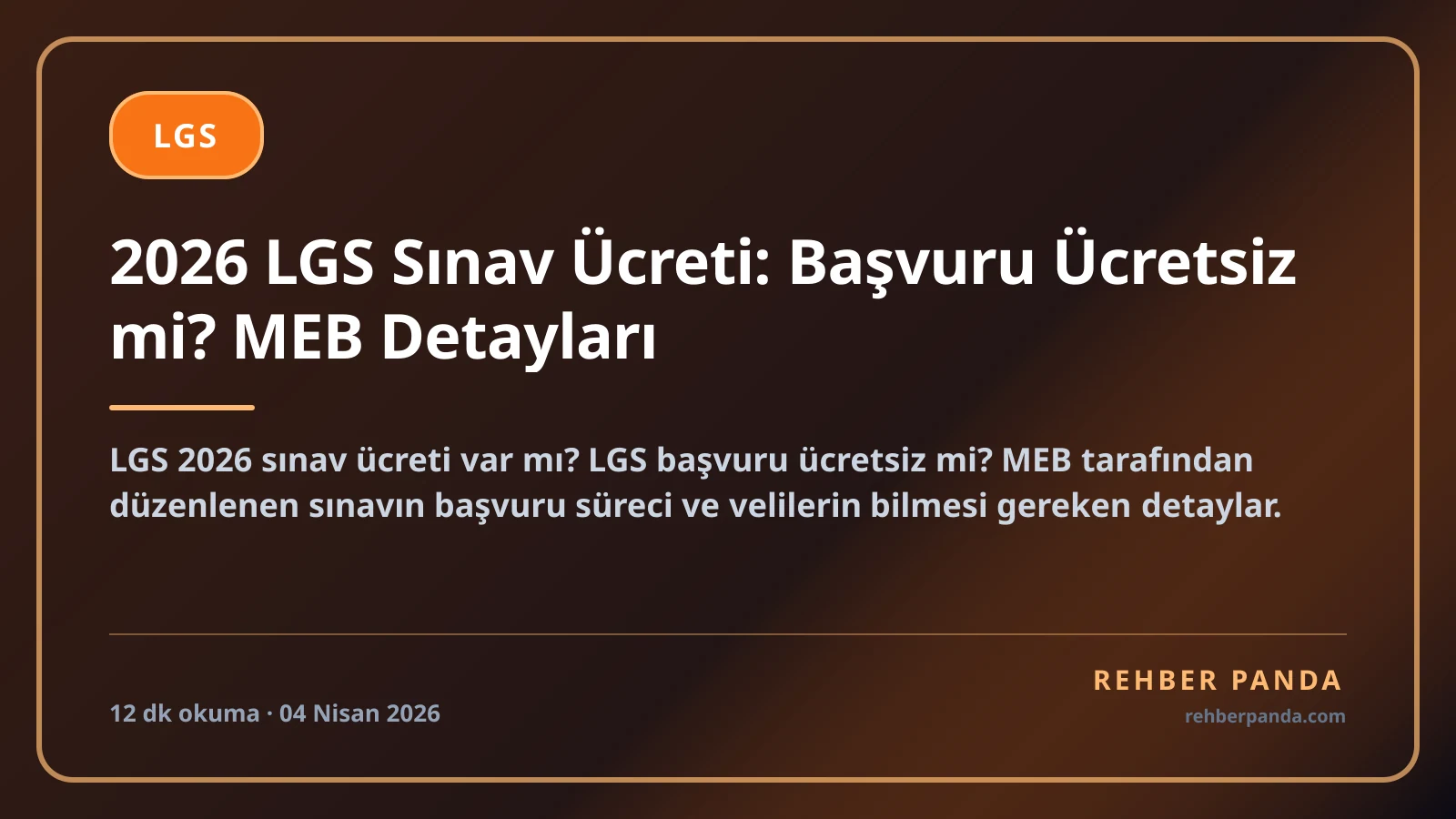 2026 LGS Sınav Ücreti: Başvuru Ücretsiz mi? MEB Detayları