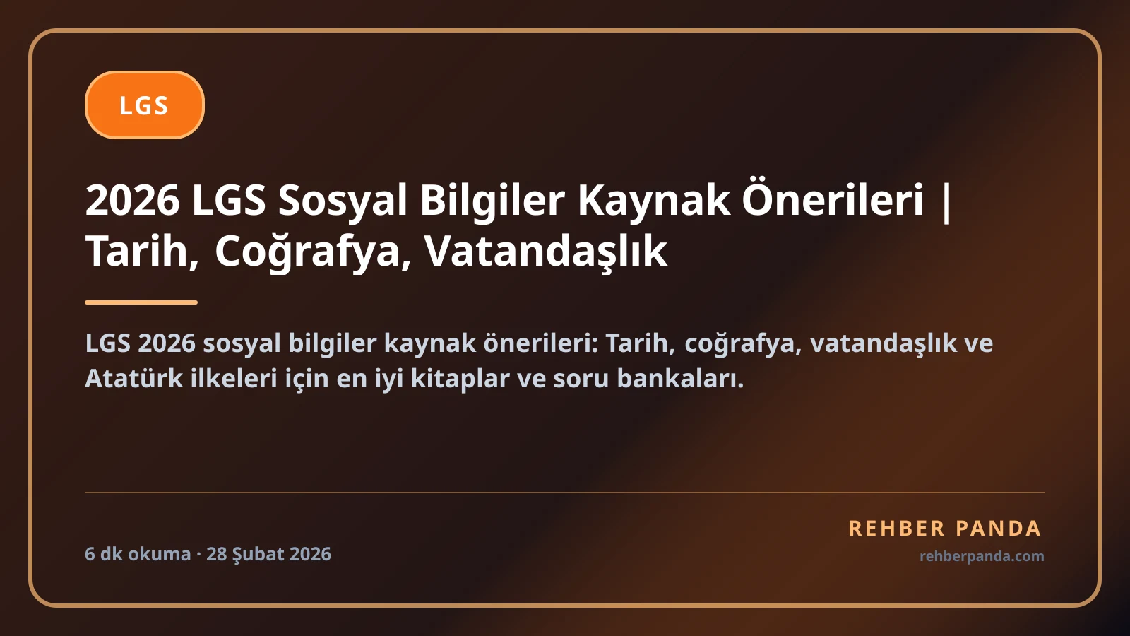 2026 LGS Sosyal Bilgiler Kaynak Önerileri | Tarih, Coğrafya, Vatandaşlık