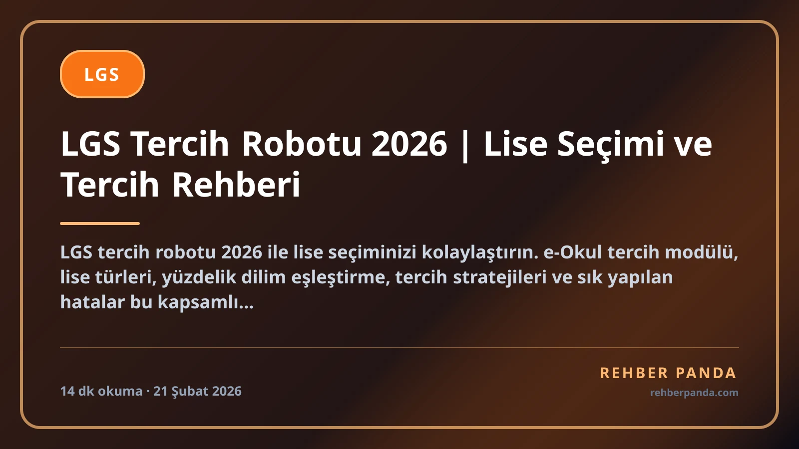 LGS Tercih Robotu 2026 | Lise Seçimi ve Tercih Rehberi