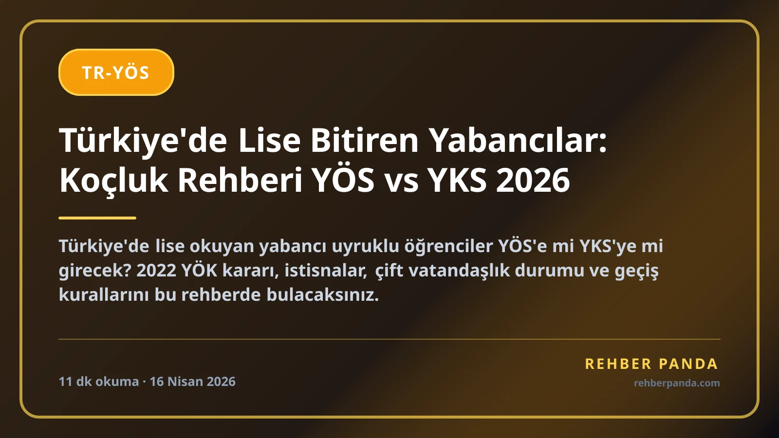 Türkiye'de Lise Bitiren Yabancılar: Koçluk Rehberi YÖS vs YKS 2026
