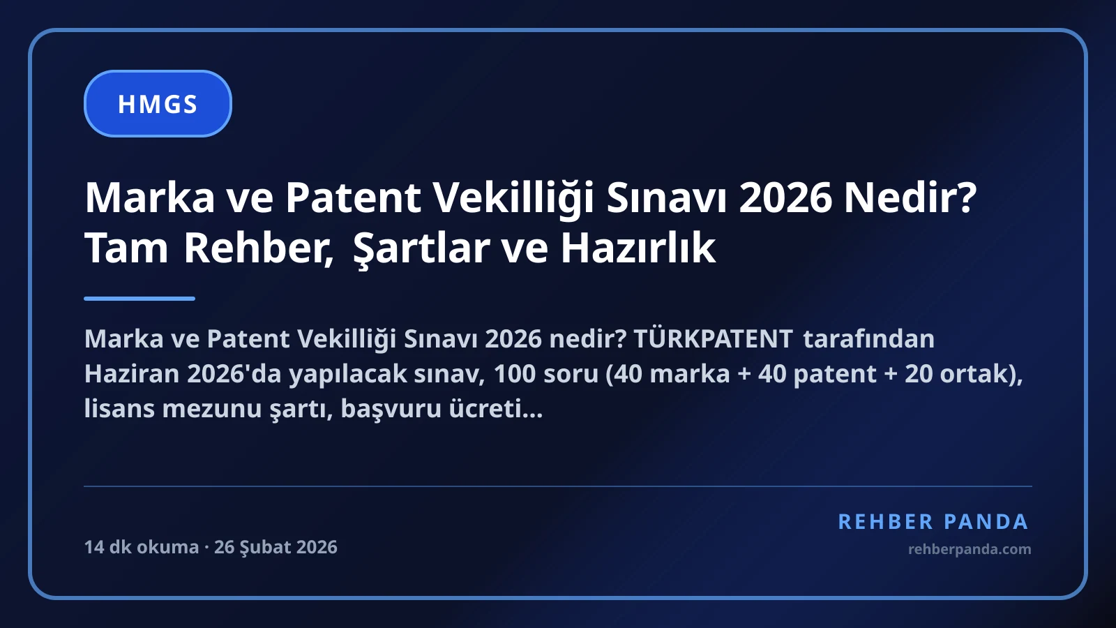 Marka ve Patent Vekilliği Sınavı 2026 Nedir? Tam Rehber, Şartlar ve Hazırlık