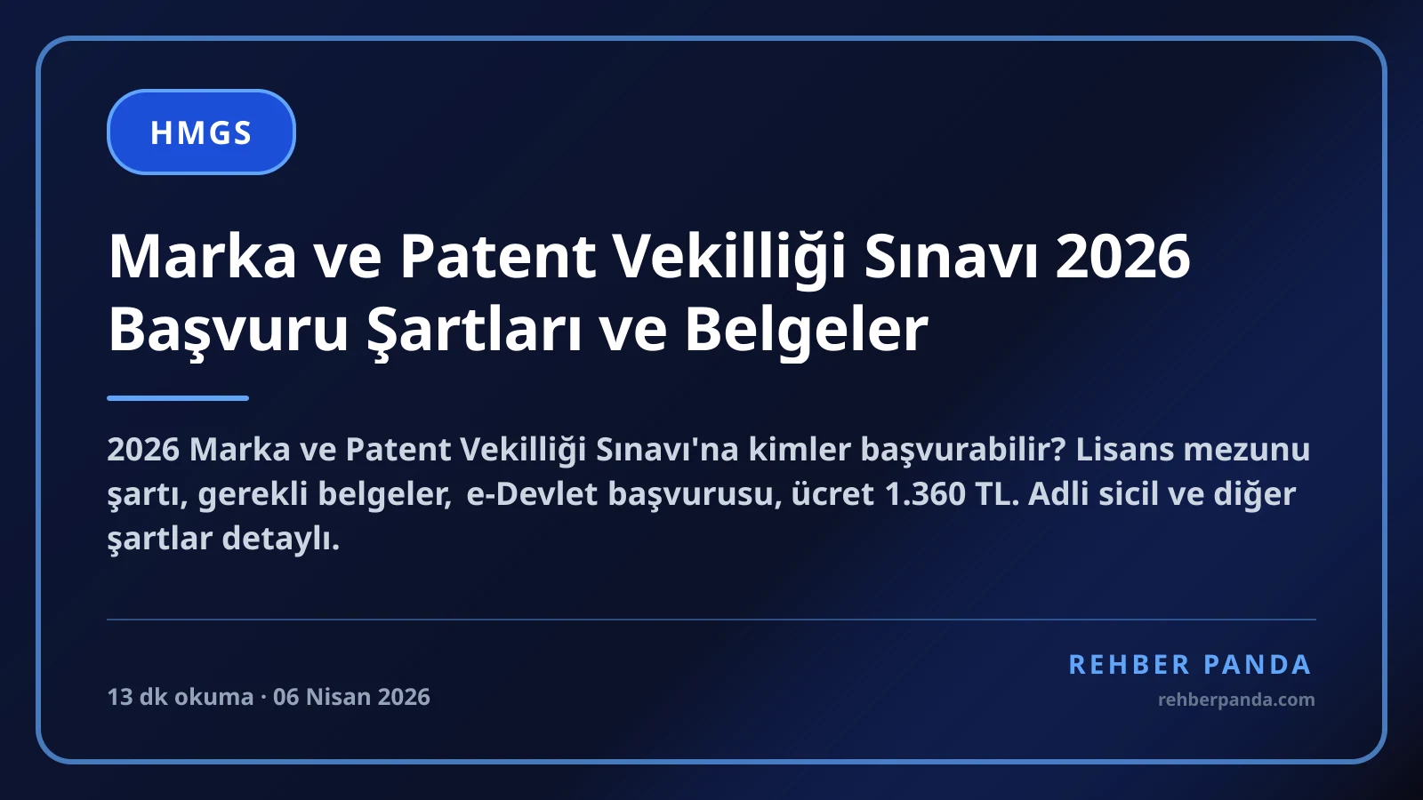 Marka ve Patent Vekilliği Sınavı 2026 Başvuru Şartları ve Belgeler