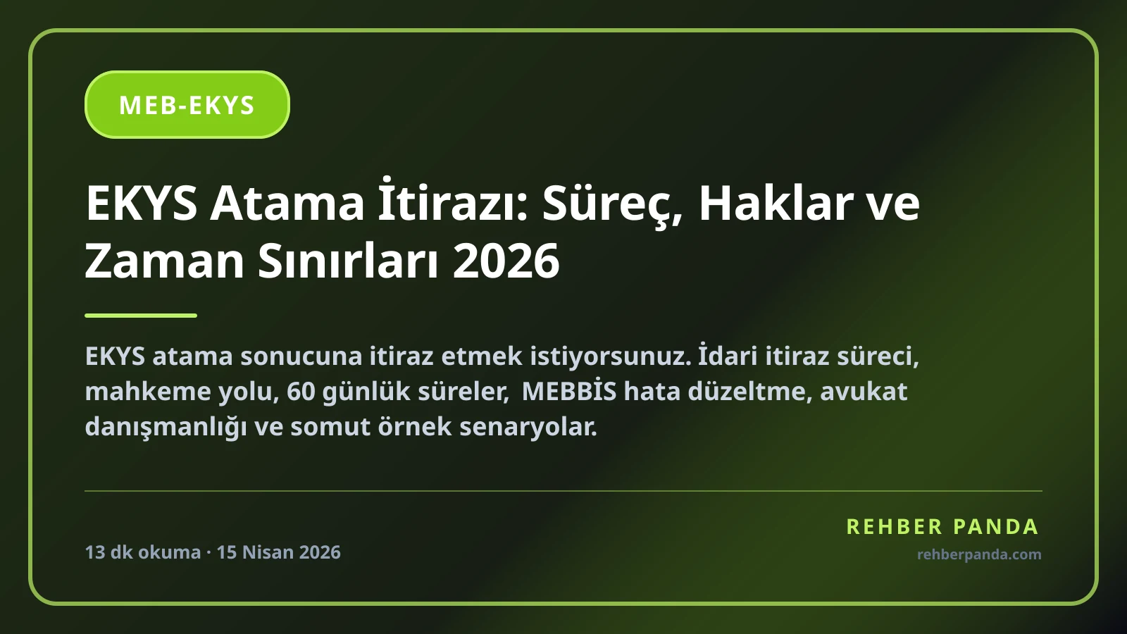 EKYS Atama İtirazı: Süreç, Haklar ve Zaman Sınırları 2026
