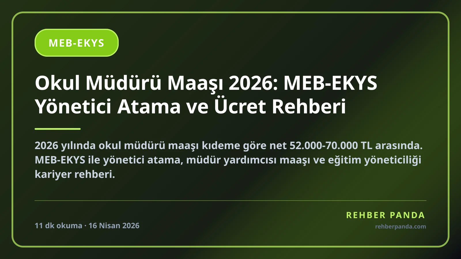 Okul Müdürü Maaşı 2026: MEB-EKYS Yönetici Atama ve Ücret Rehberi