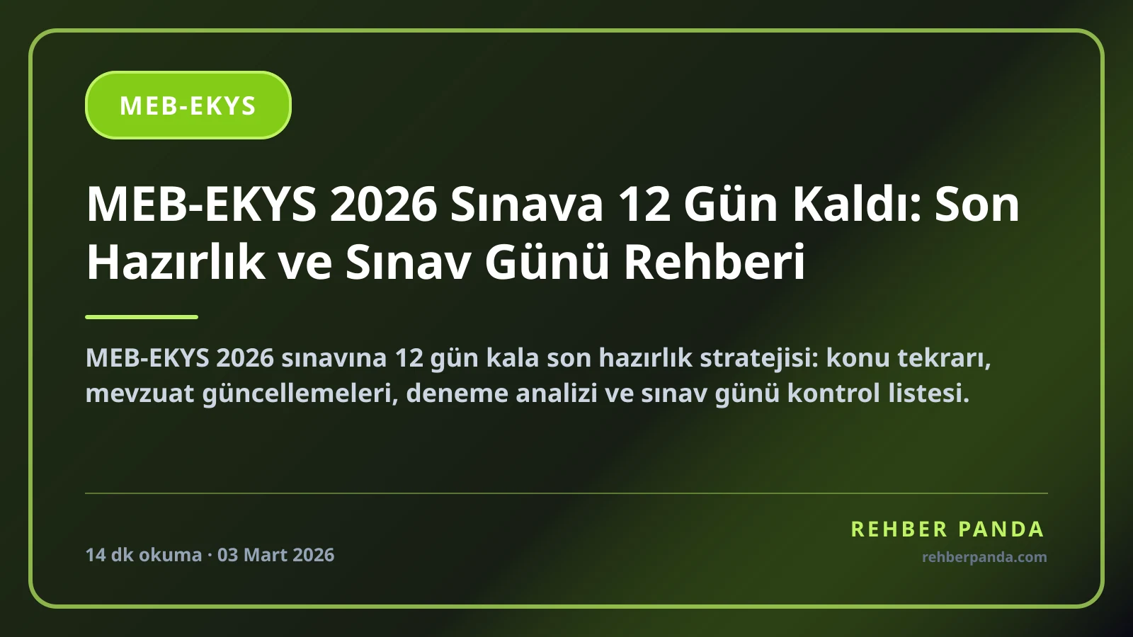 MEB-EKYS 2026 Sınava 12 Gün Kaldı: Son Hazırlık ve Sınav Günü Rehberi
