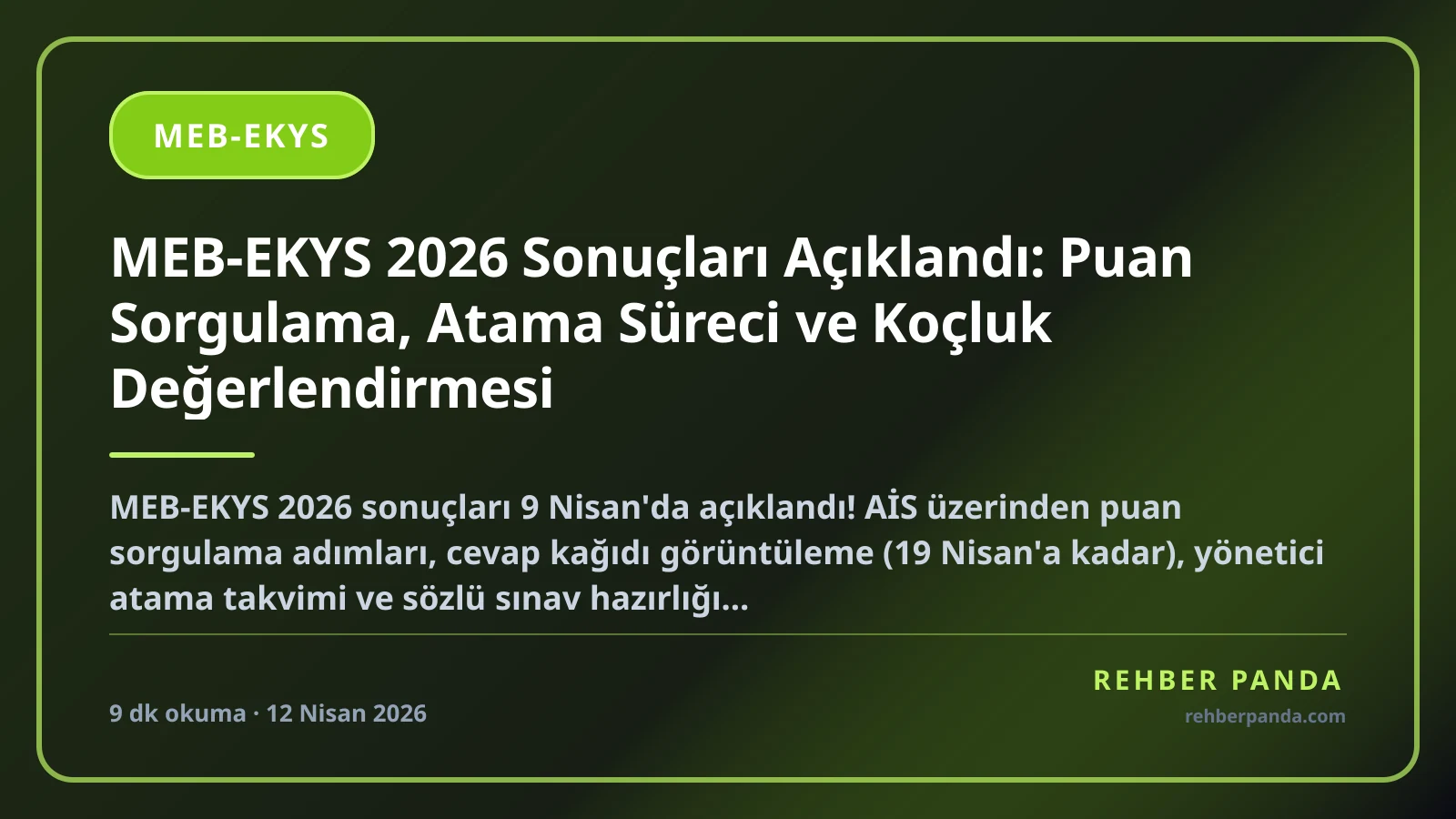 MEB-EKYS 2026 Sonuçları Açıklandı: Puan Sorgulama, Atama Süreci ve Koçluk Değerlendirmesi