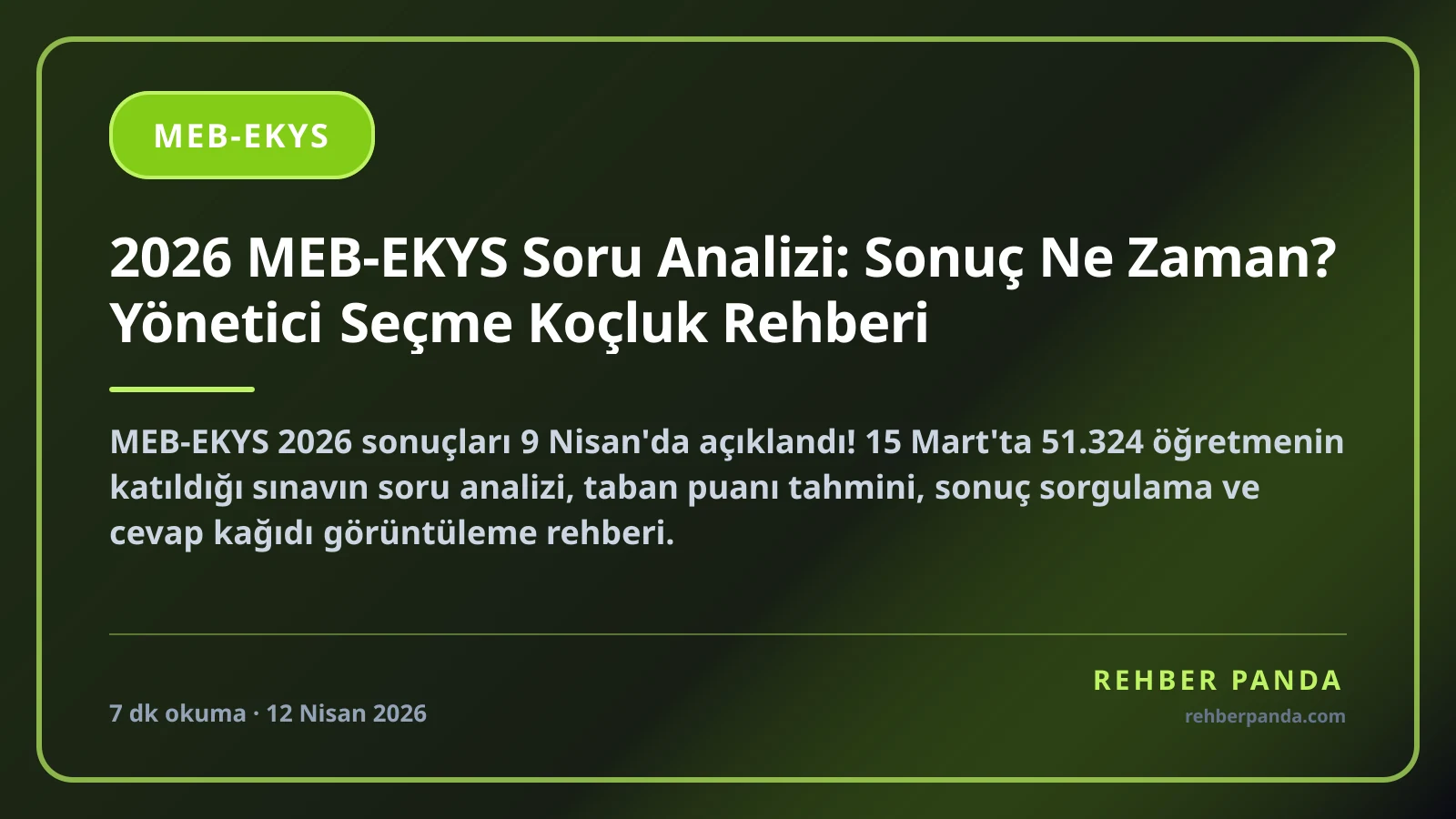 2026 MEB-EKYS Soru Analizi: Sonuç Ne Zaman? Yönetici Seçme Koçluk Rehberi