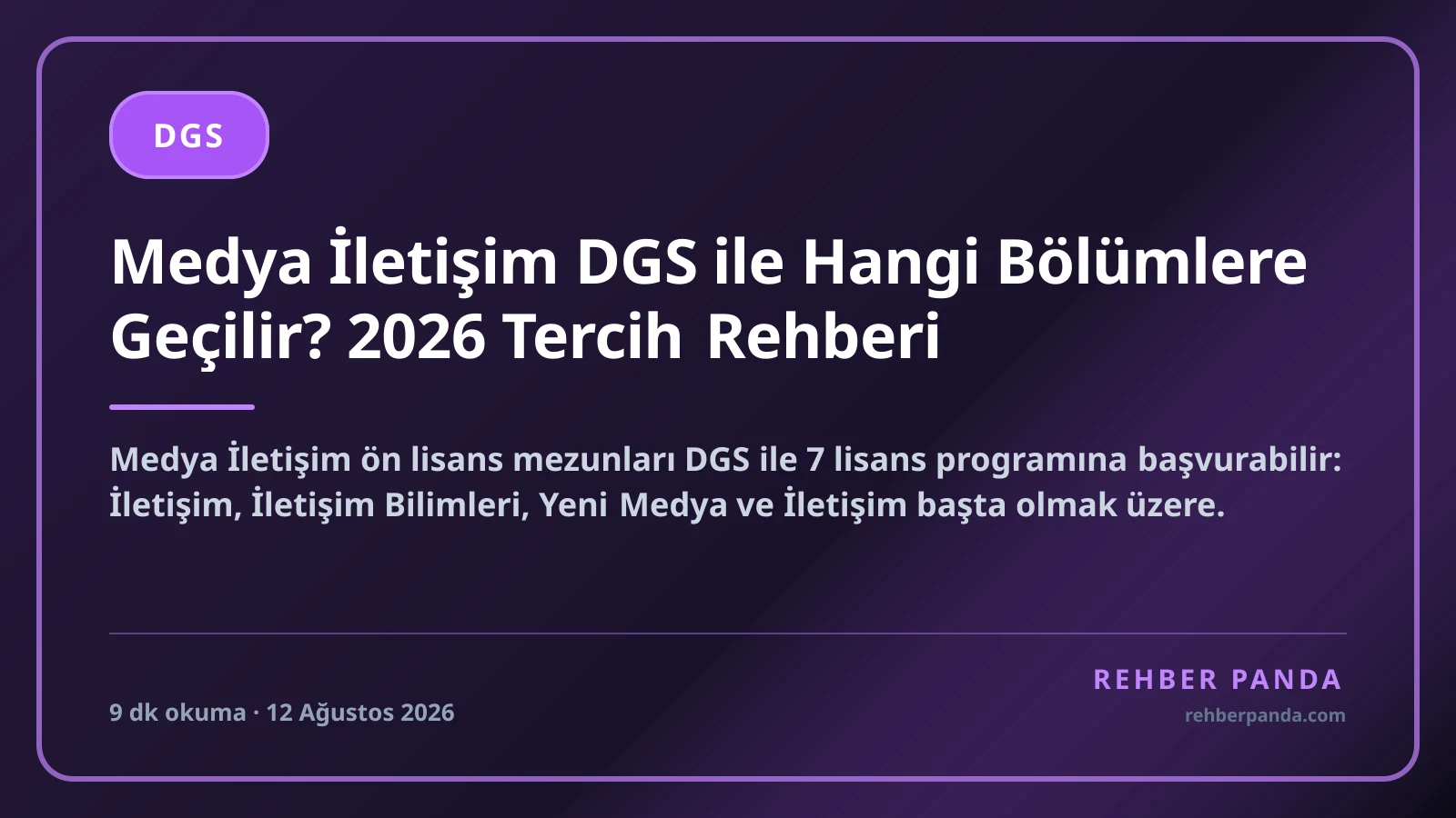 Medya İletişim DGS ile Hangi Bölümlere Geçilir? 2026 Tercih Rehberi