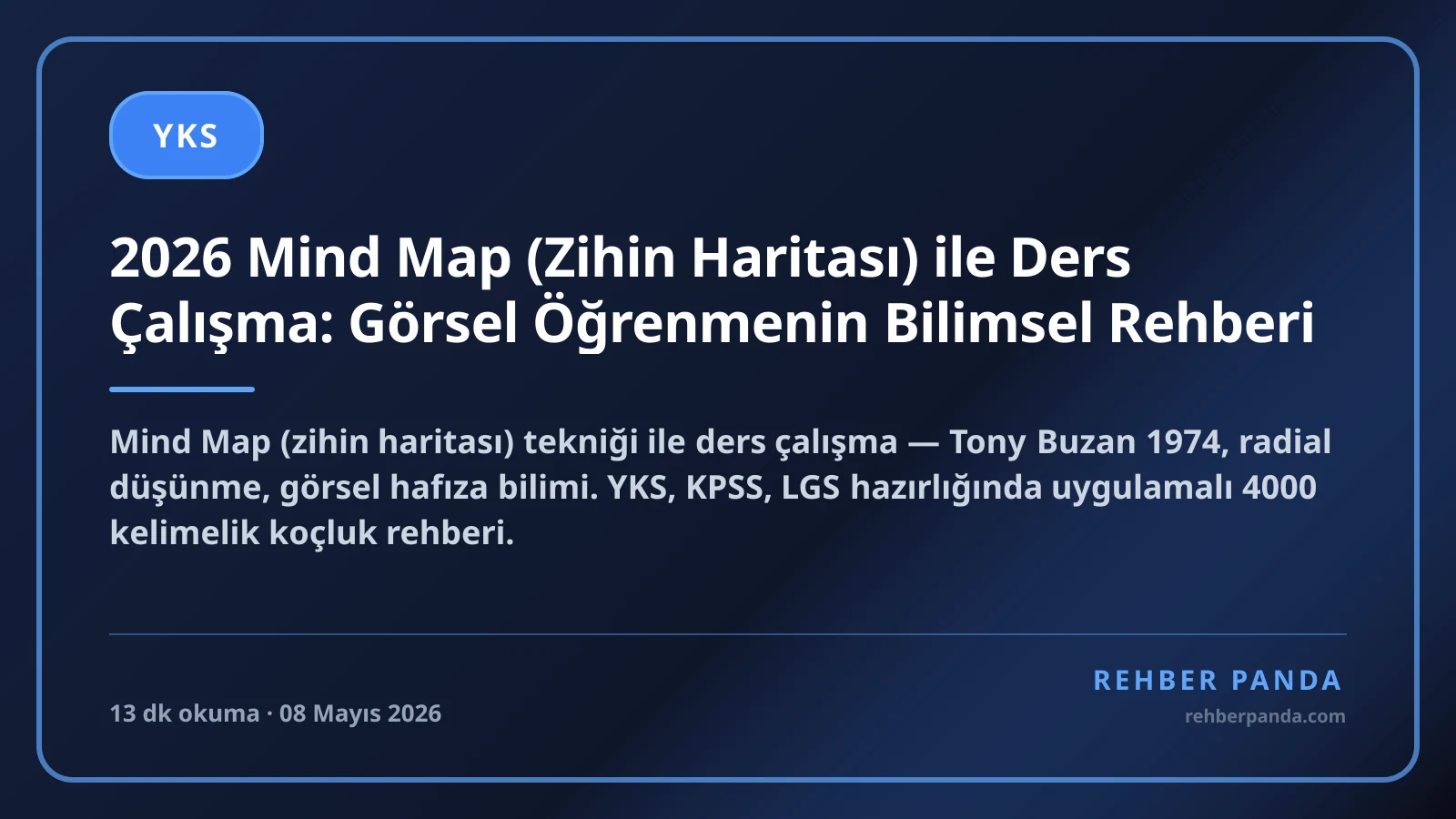 2026 Mind Map (Zihin Haritası) ile Ders Çalışma: Görsel Öğrenmenin Bilimsel Rehberi