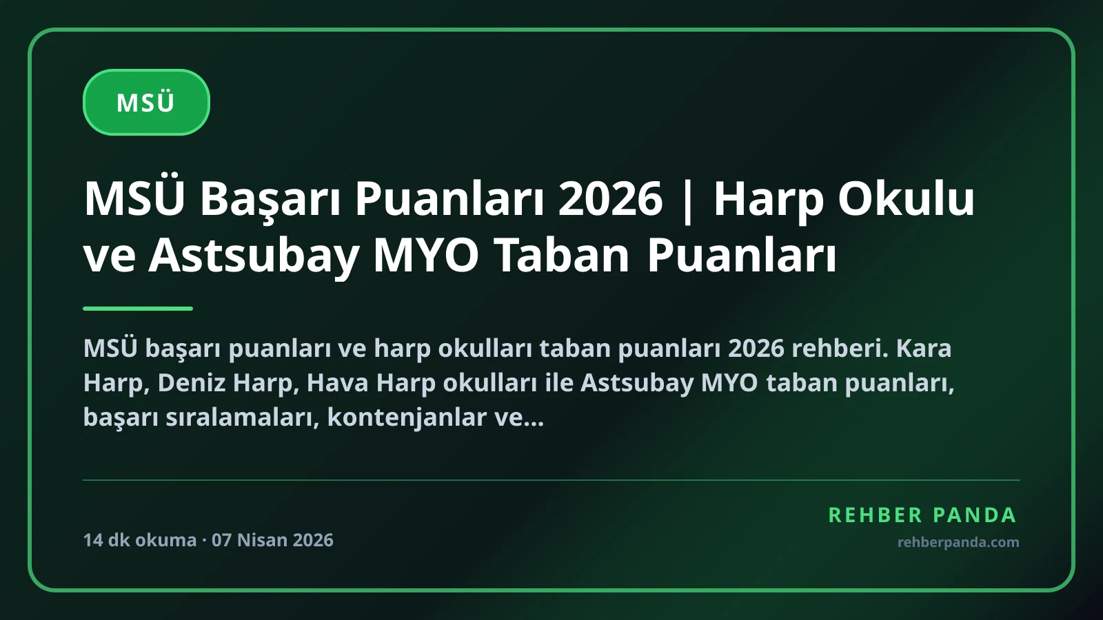 MSÜ Başarı Puanları 2026 | Harp Okulu ve Astsubay MYO Taban Puanları