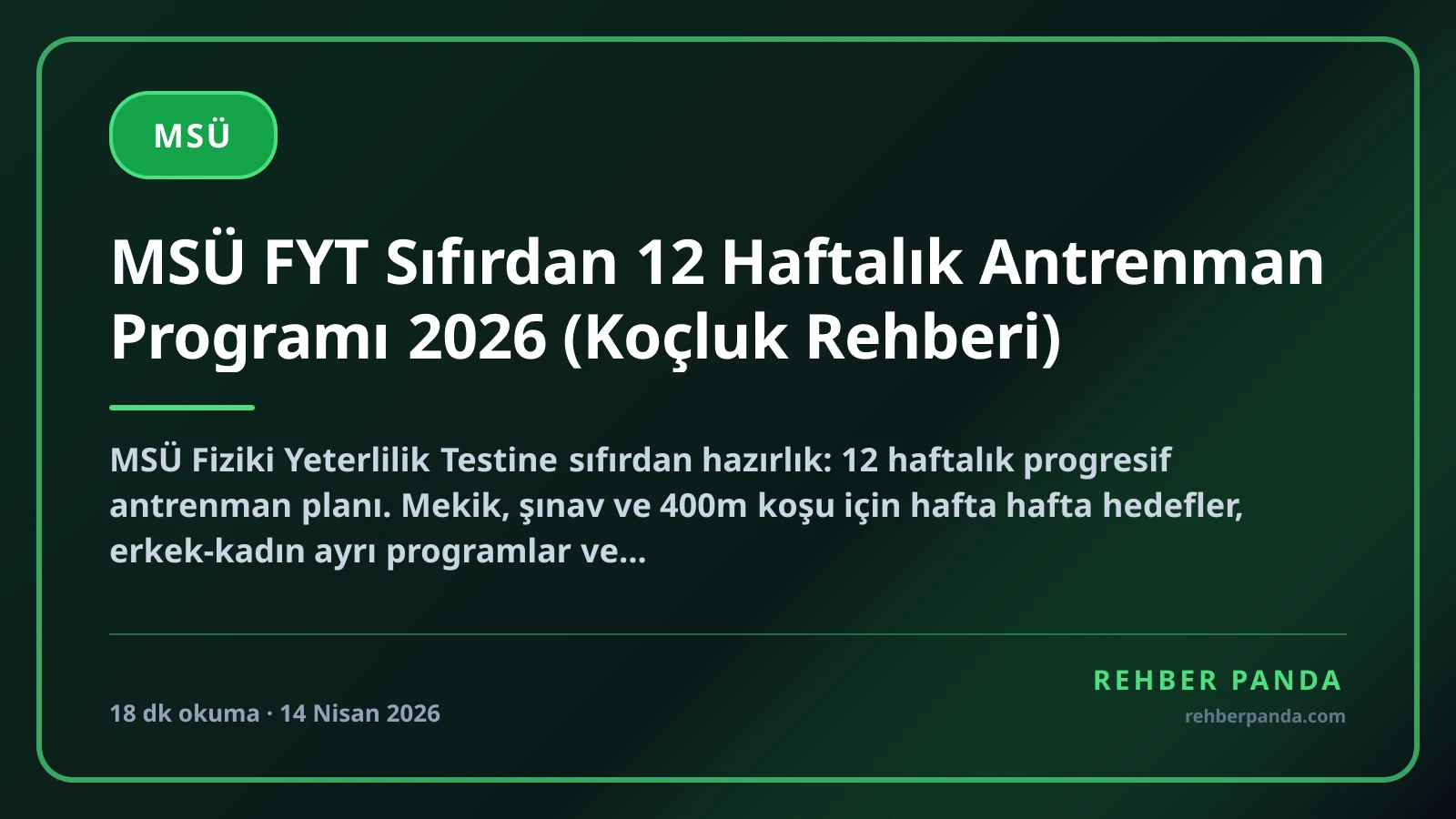 MSÜ FYT Sıfırdan 12 Haftalık Antrenman Programı 2026 (Koçluk Rehberi)