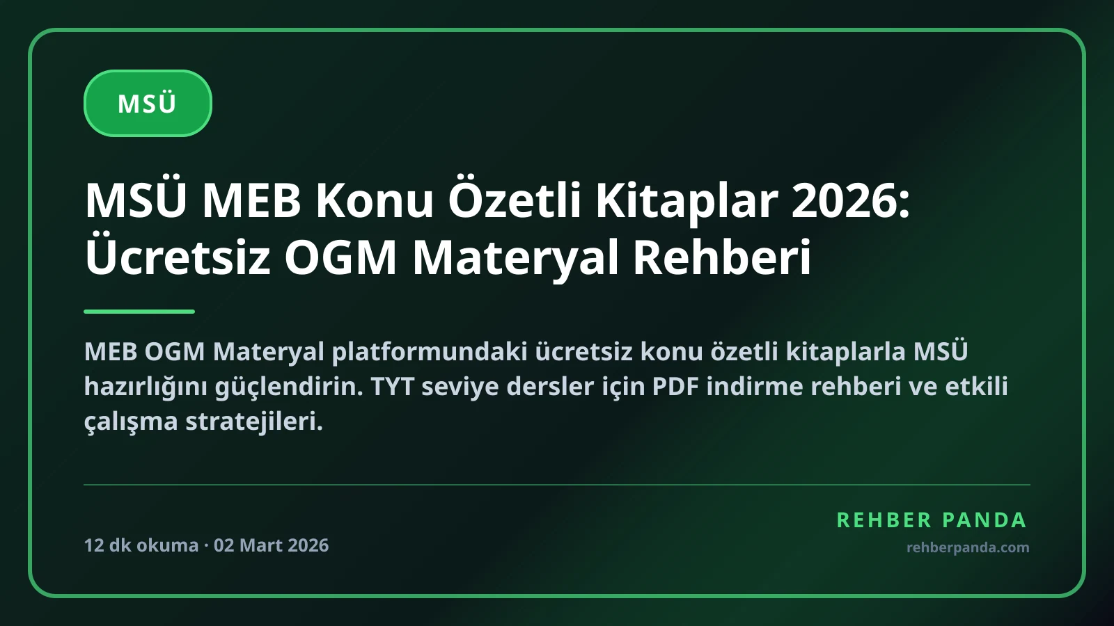MSÜ MEB Konu Özetli Kitaplar 2026: Ücretsiz OGM Materyal Rehberi