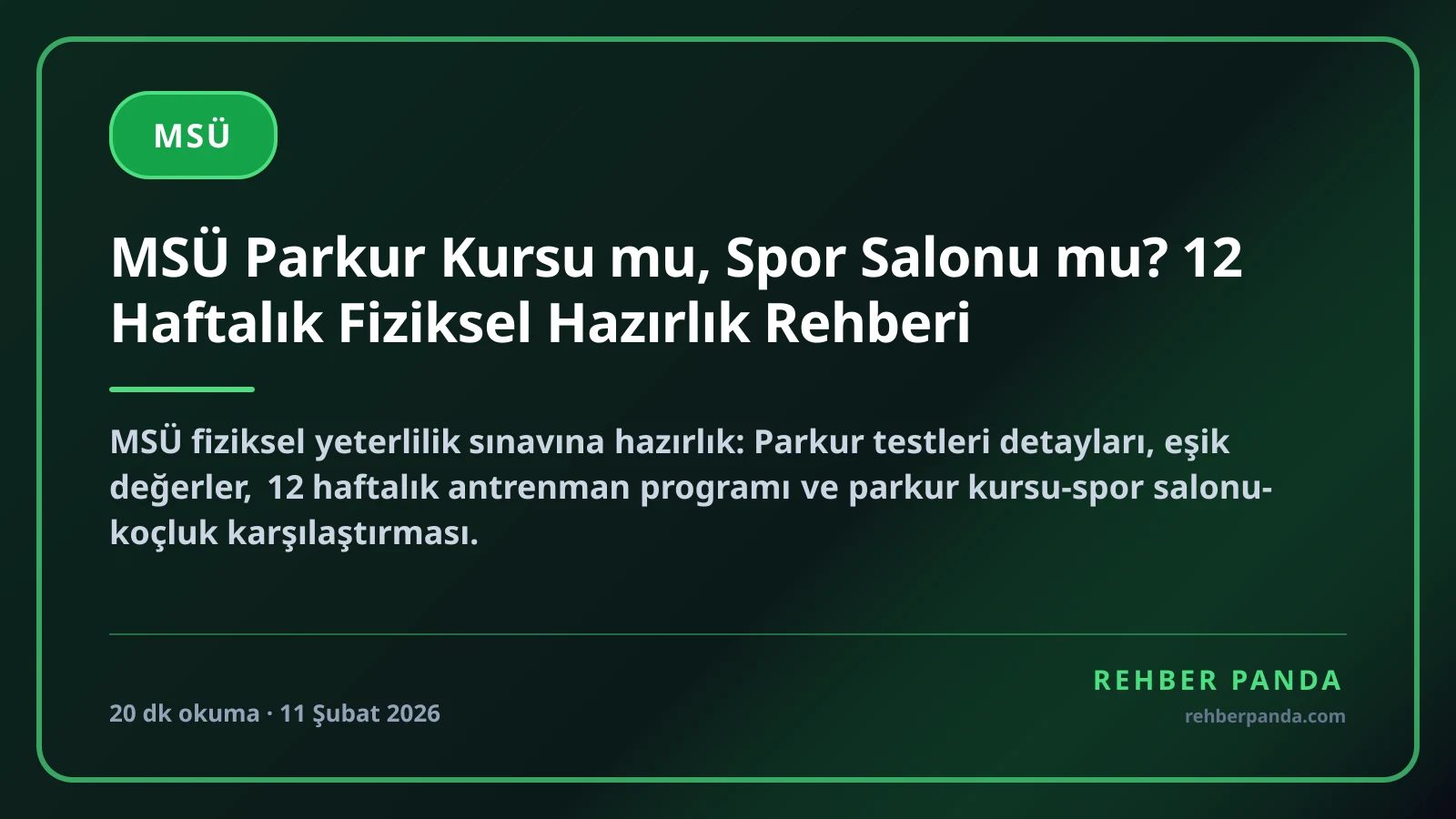 MSÜ Parkur Kursu mu, Spor Salonu mu? 12 Haftalık Fiziksel Hazırlık Rehberi
