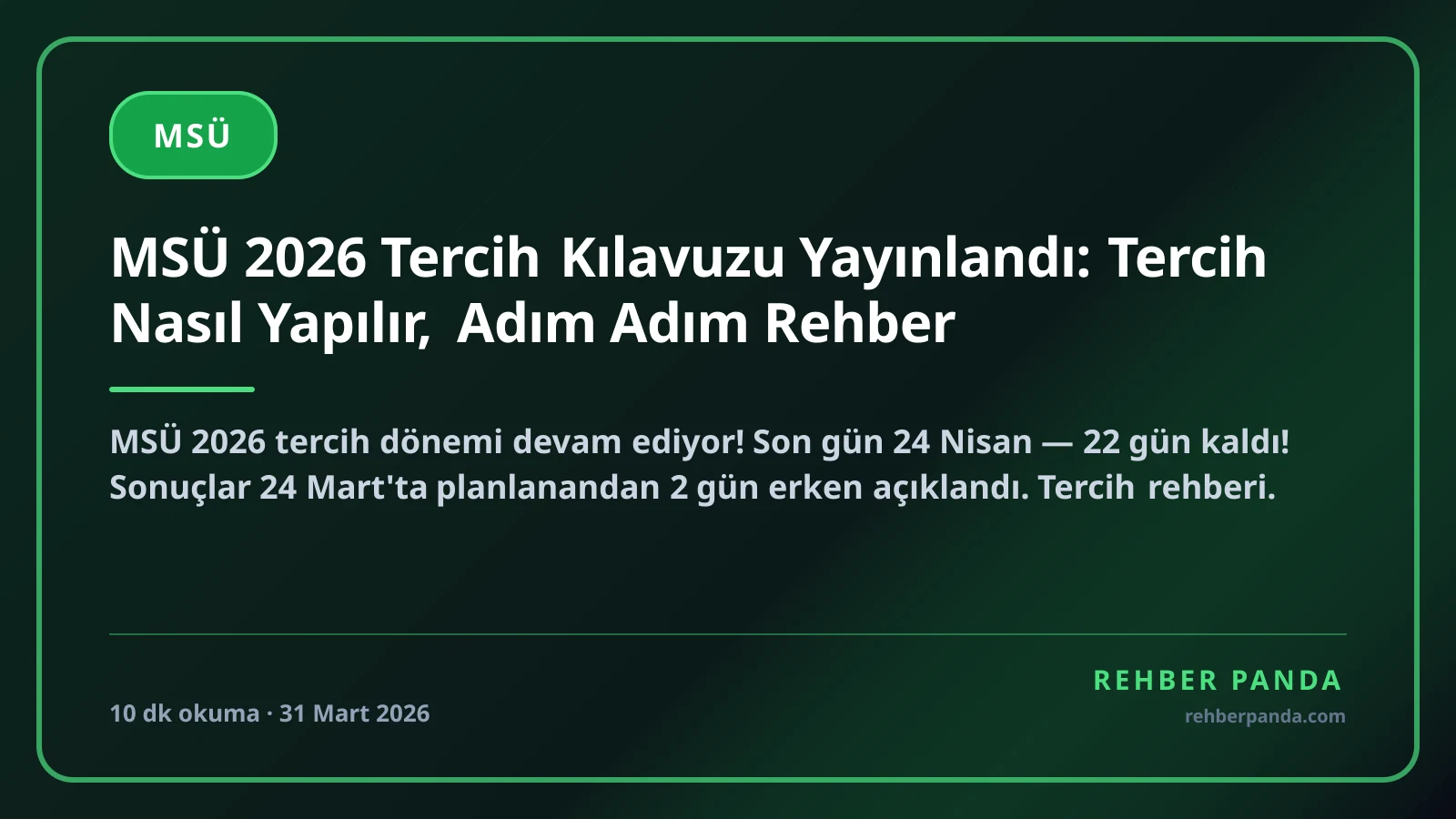 MSÜ 2026 Tercih Kılavuzu Yayınlandı: Tercih Nasıl Yapılır, Adım Adım Rehber