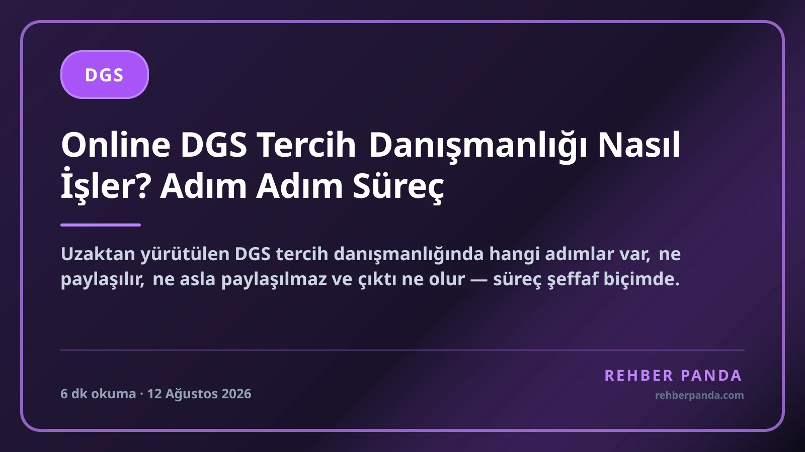 Online DGS Tercih Danışmanlığı Nasıl İşler? Adım Adım Süreç