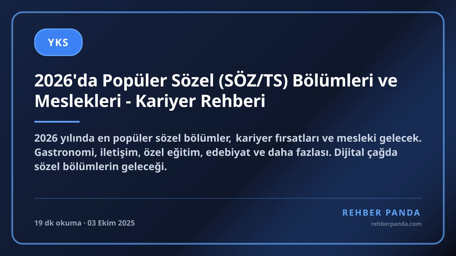 2026'da Popüler Sözel (SÖZ/TS) Bölümleri ve Meslekleri - Kariyer Rehberi