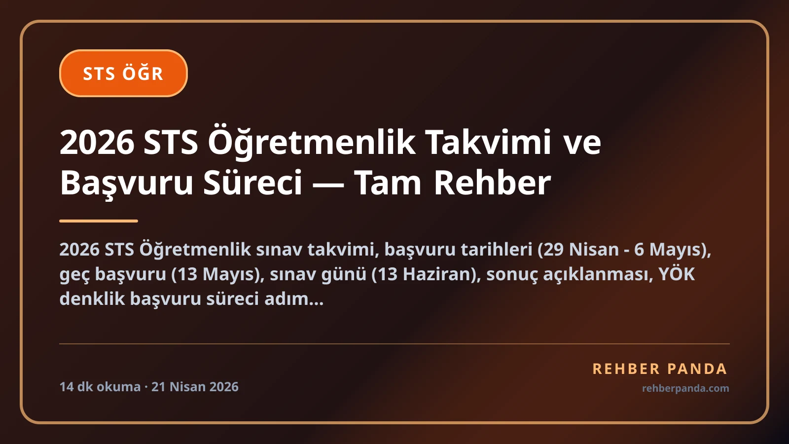 2026 STS Öğretmenlik Takvimi ve Başvuru Süreci — Tam Rehber