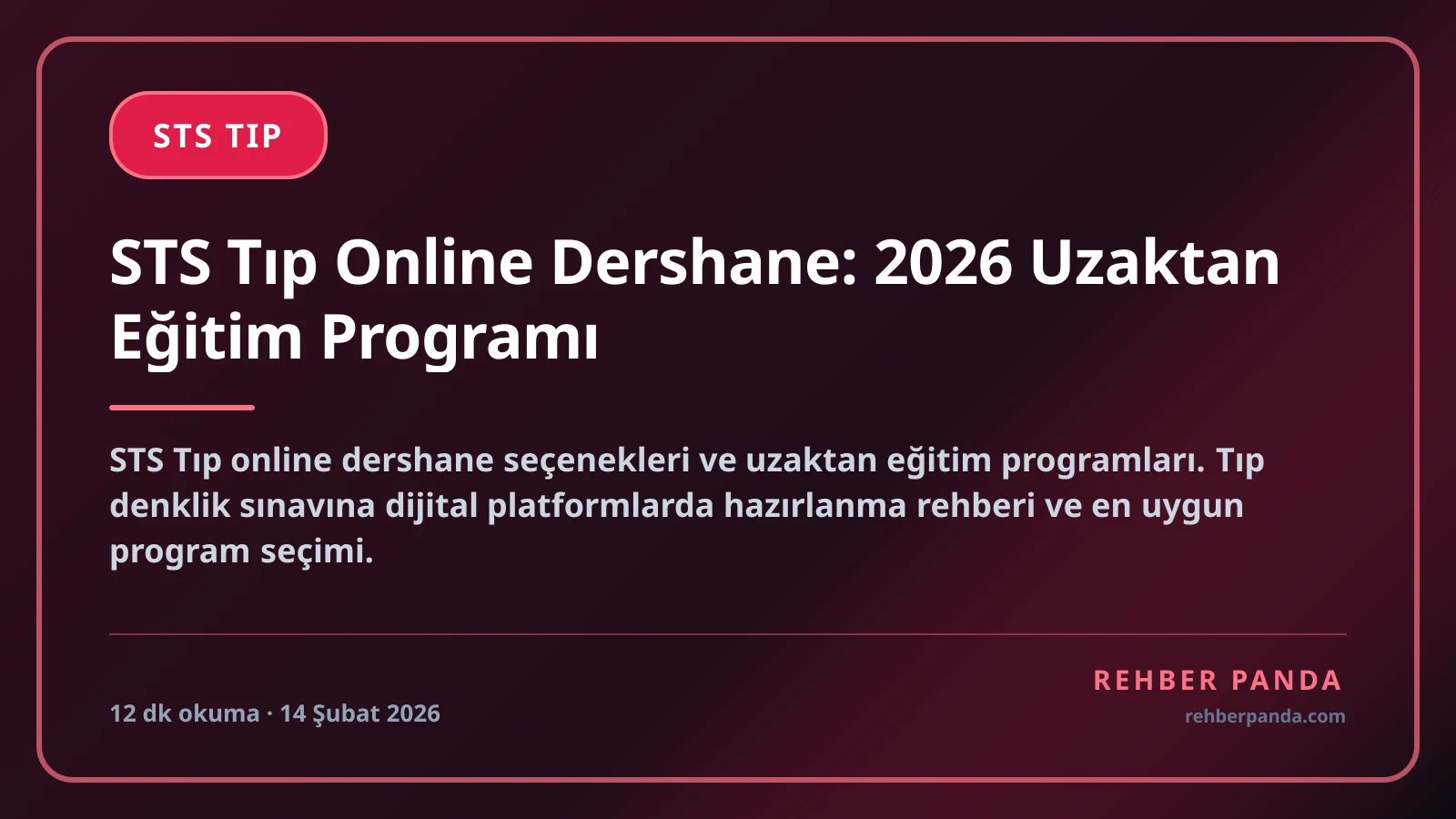 STS Tıp Online Dershane: 2026 Uzaktan Eğitim Programı