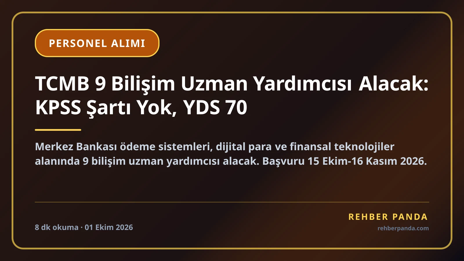 TCMB 9 Bilişim Uzman Yardımcısı Alacak: KPSS Şartı Yok, YDS 70