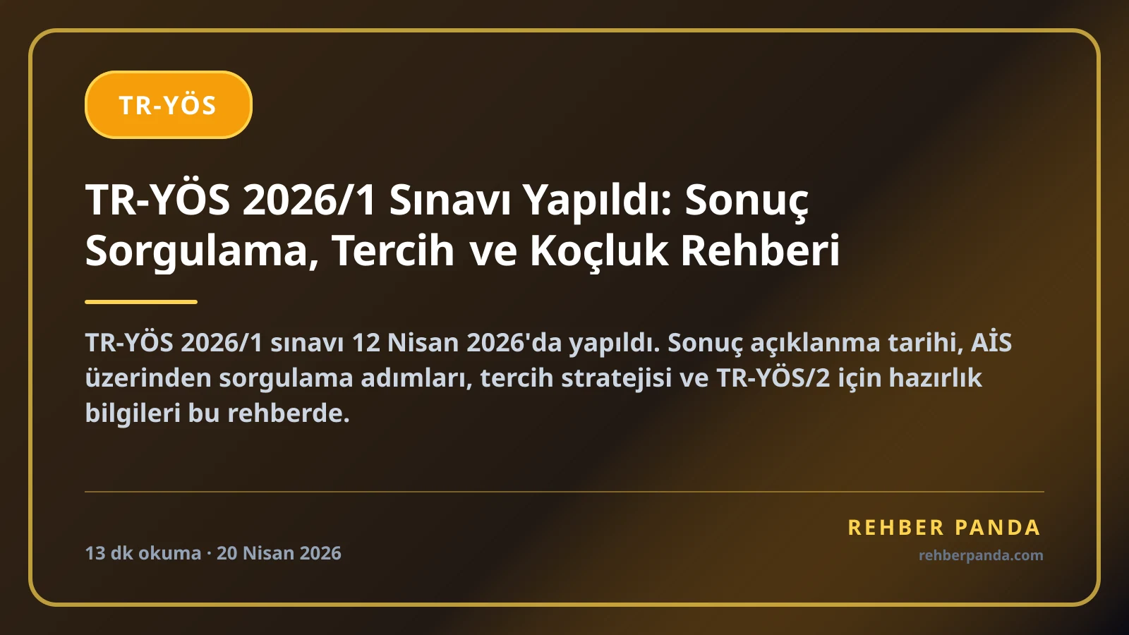 TR-YÖS 2026/1 Sınavı Yapıldı: Sonuç Sorgulama, Tercih ve Koçluk Rehberi