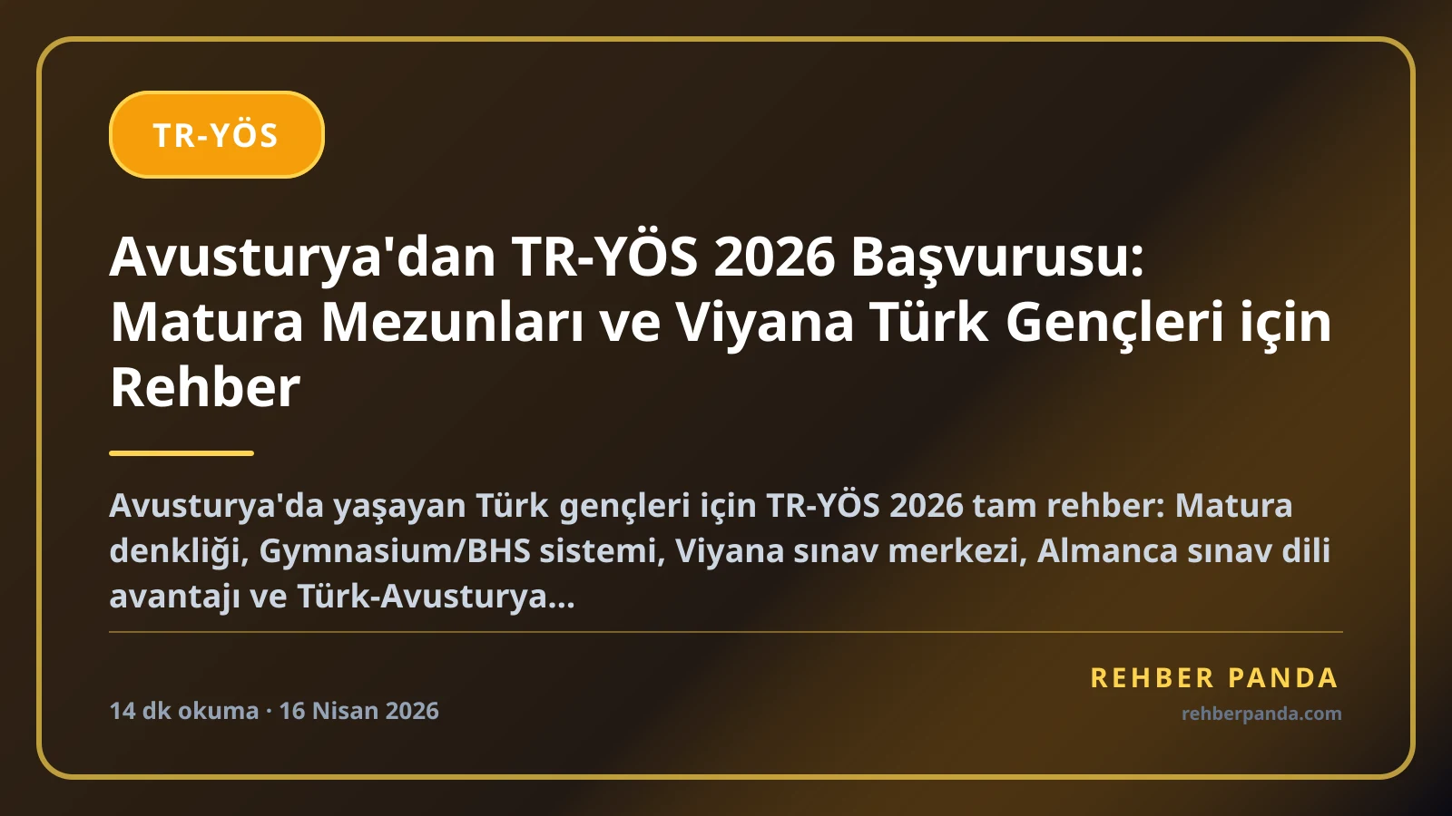Avusturya'dan TR-YÖS 2026 Başvurusu: Matura Mezunları ve Viyana Türk Gençleri için Rehber