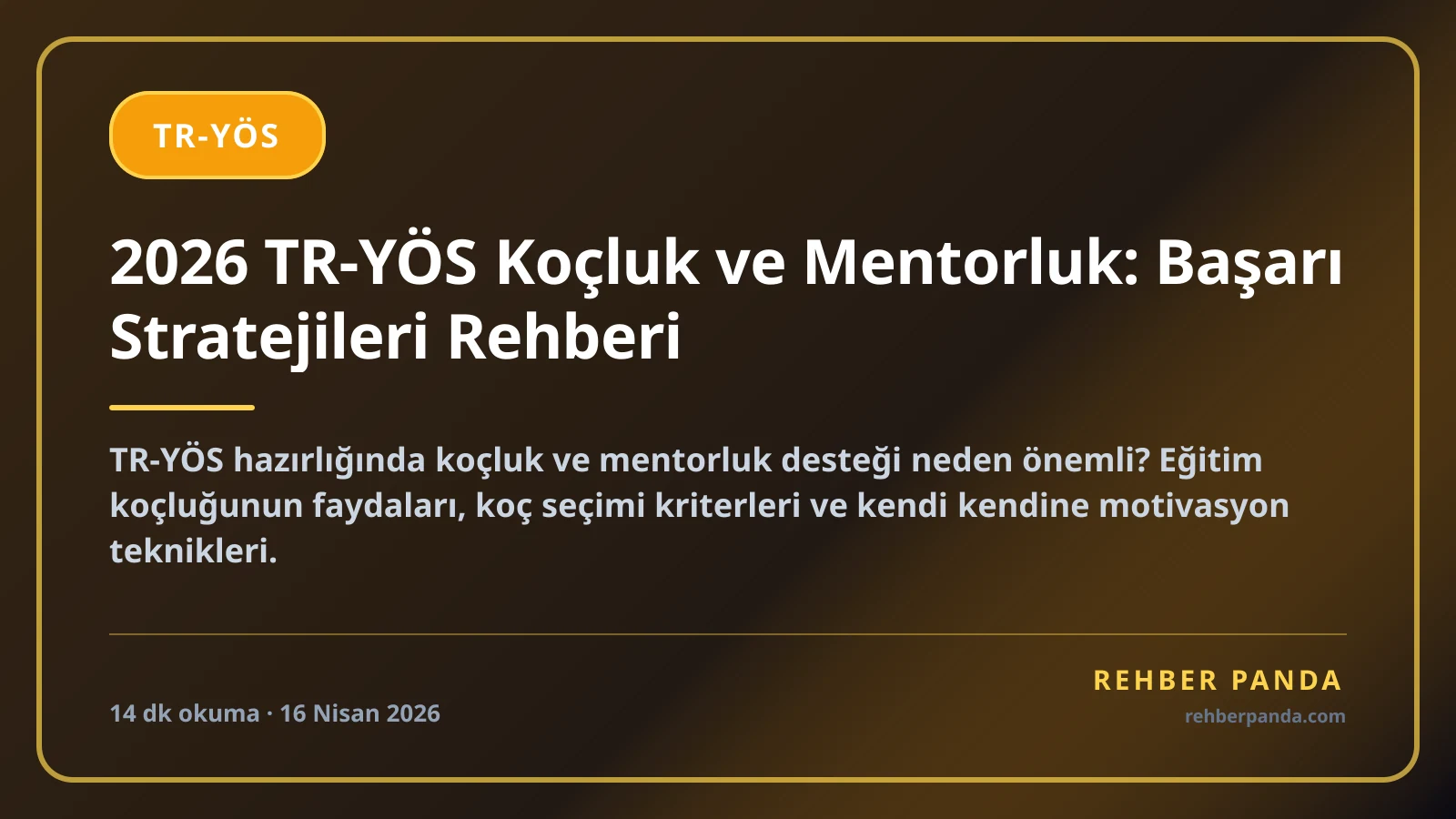 2026 TR-YÖS Koçluk ve Mentorluk: Başarı Stratejileri Rehberi