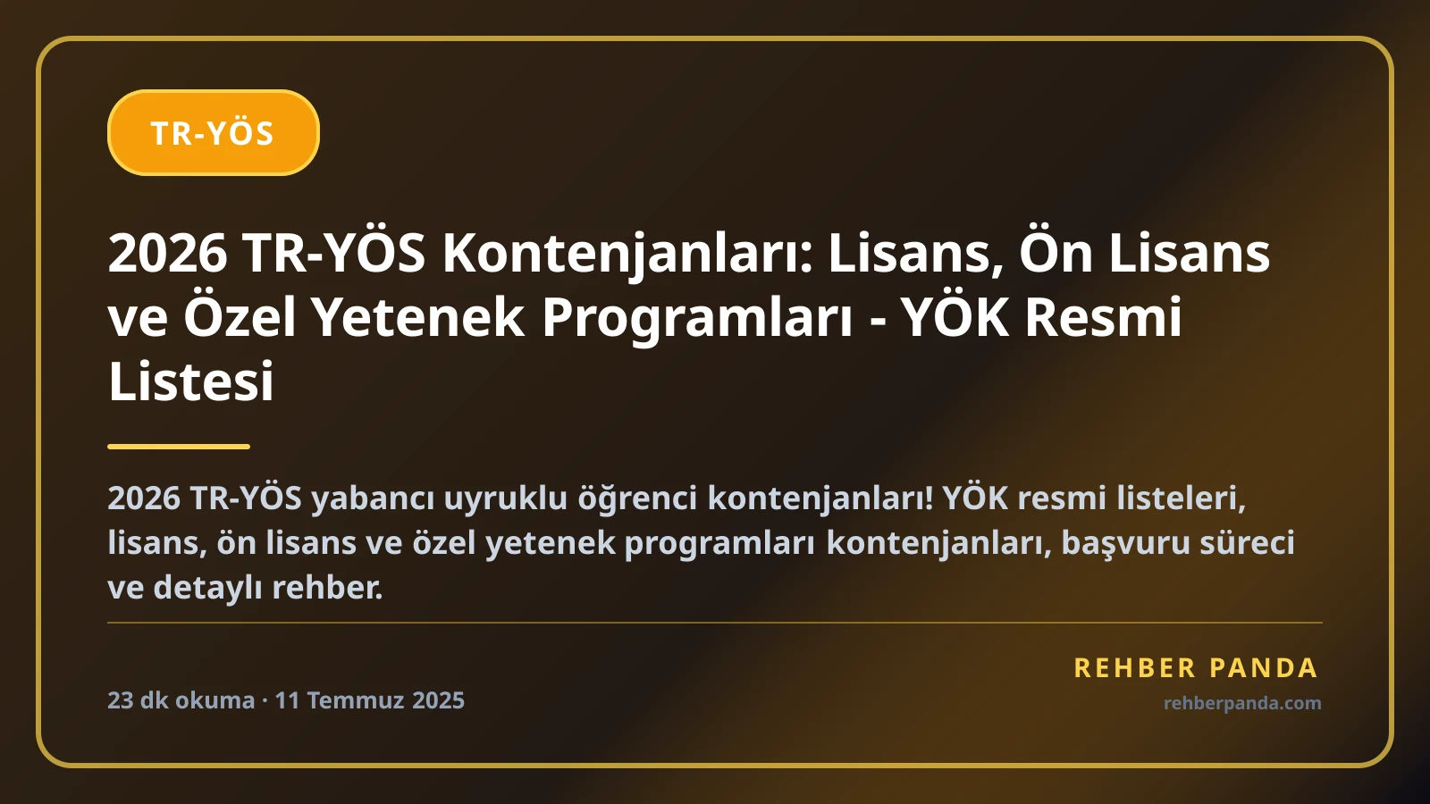 2026 TR-YÖS Kontenjanları: Lisans, Ön Lisans ve Özel Yetenek Programları - YÖK Resmi Listesi