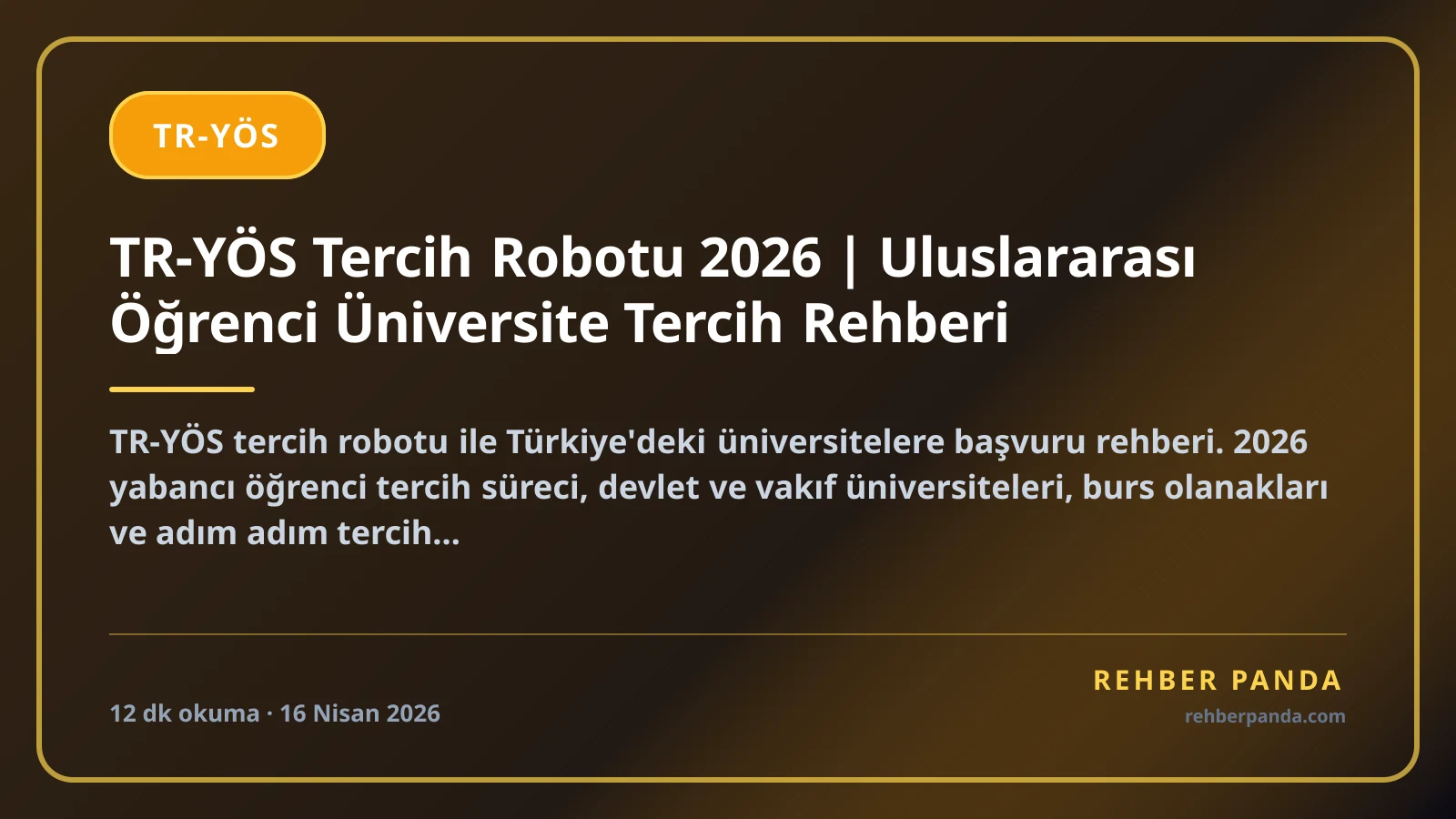 TR-YÖS Tercih Robotu 2026 | Uluslararası Öğrenci Üniversite Tercih Rehberi