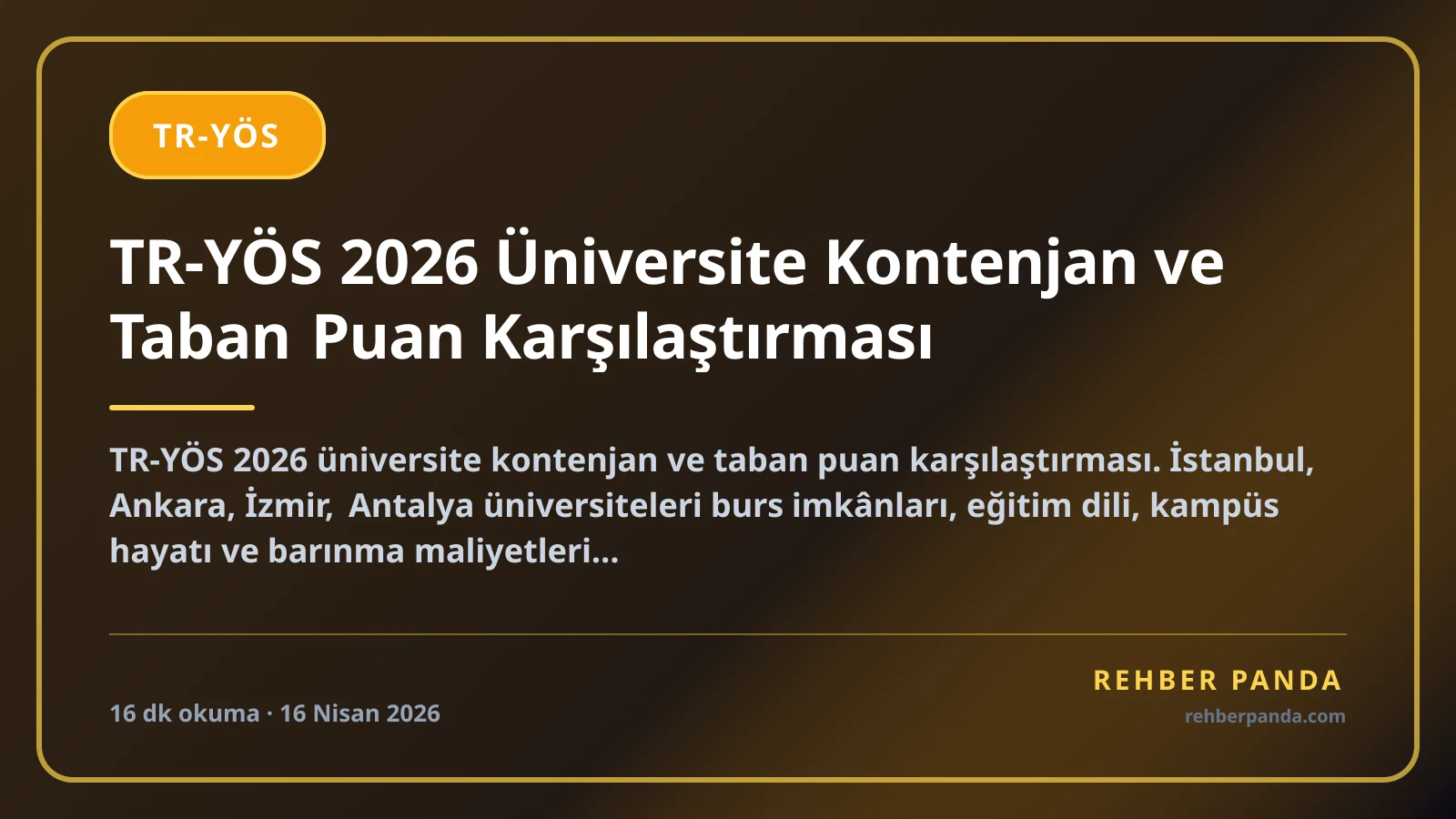 TR-YÖS 2026 Üniversite Kontenjan ve Taban Puan Karşılaştırması